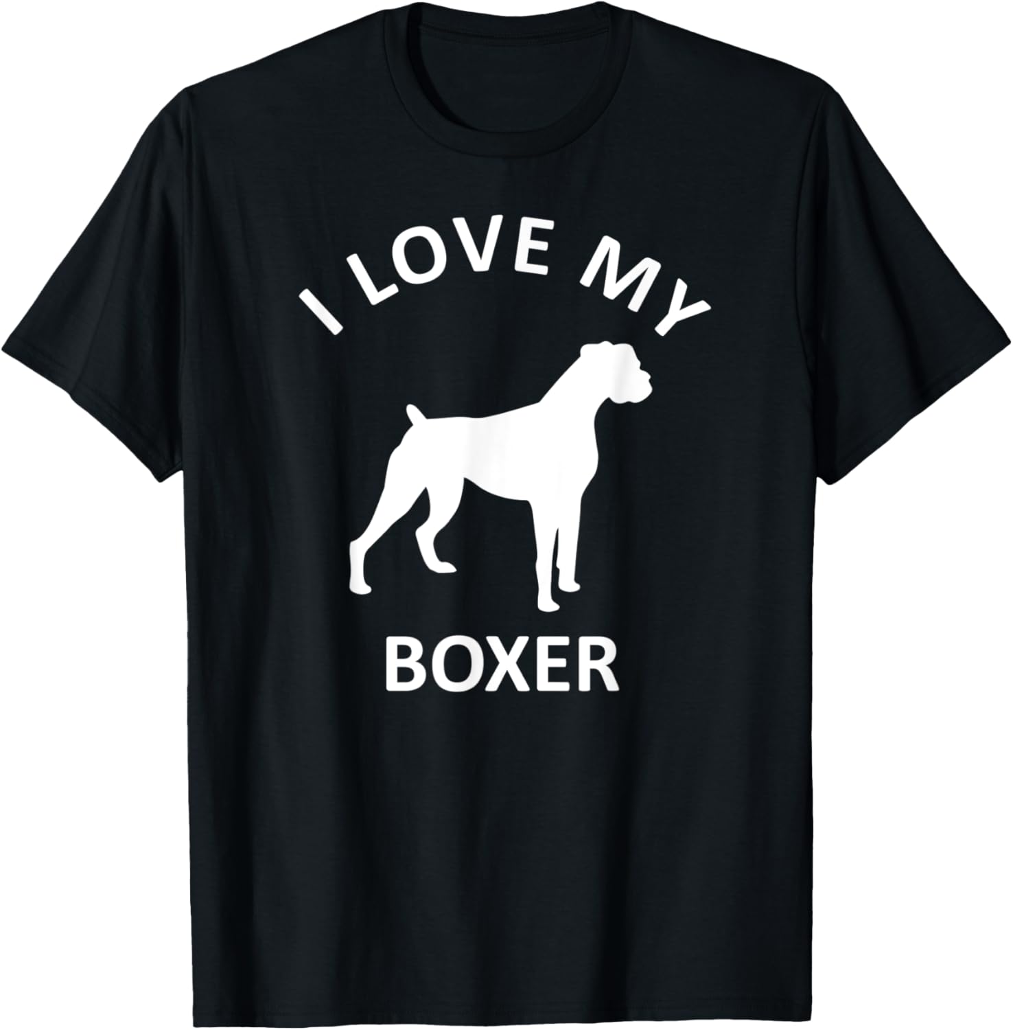 I Love My Boxer Dog Shirt Dogs Lover Pet Owner Mom Dad Cool Women Kids T-Shirt - T-Shirt | Black