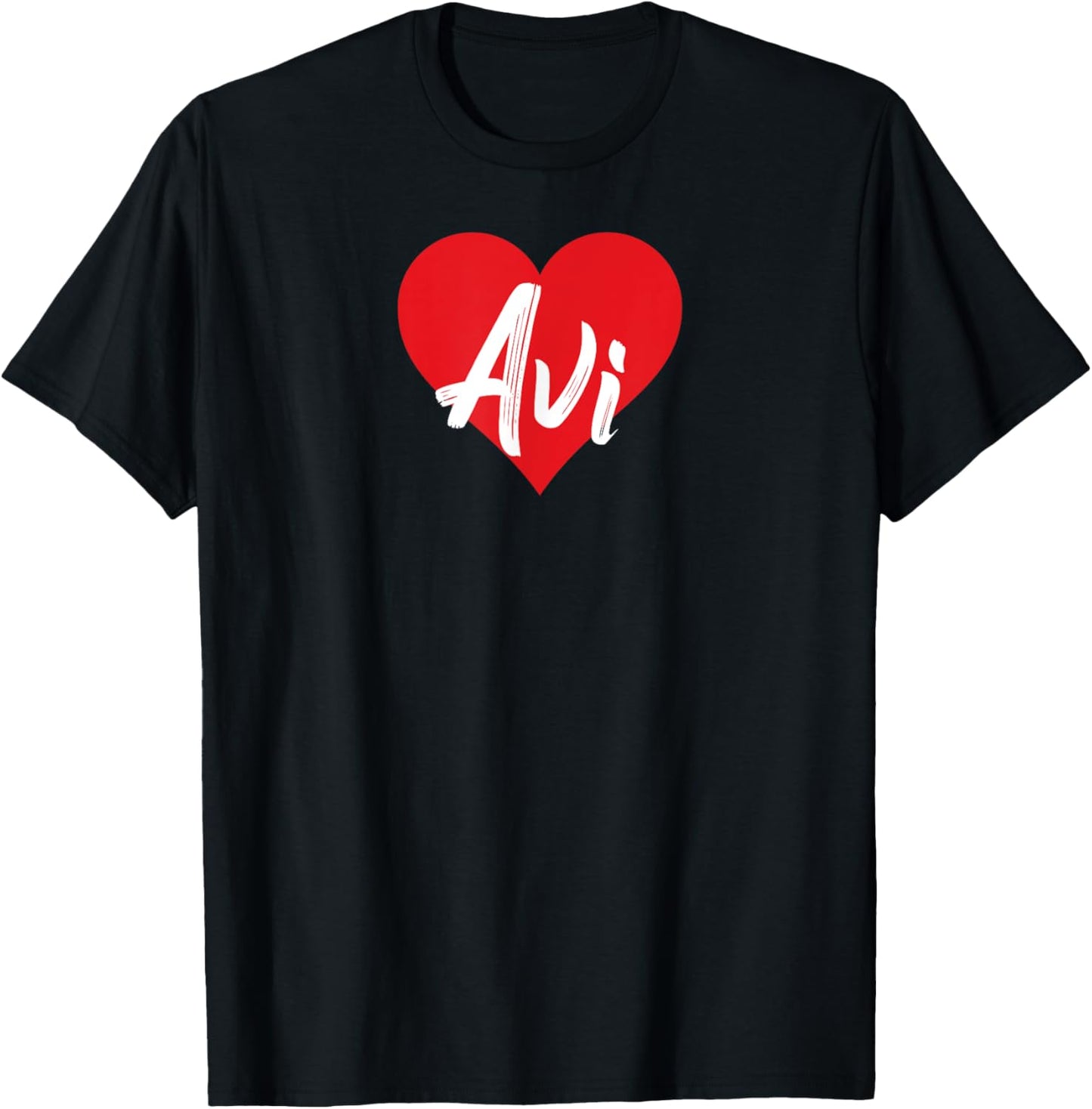 I Love Avi First Name I Heart Named T-Shirt - T-Shirt | Black