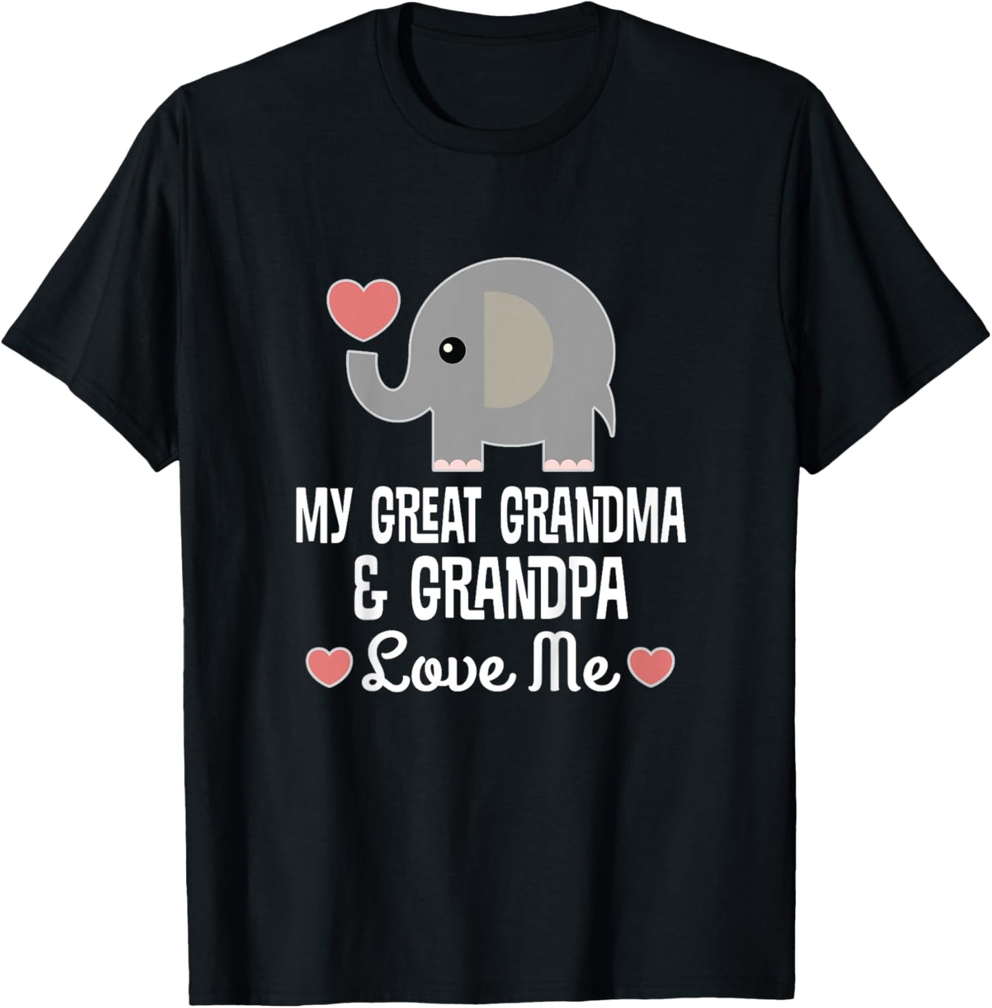My Great Grandma and Great Grandpa Love Me T-Shirt - T-Shirt | Black