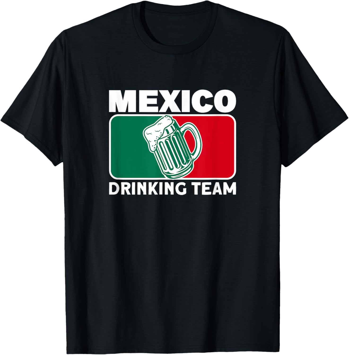 Mexico Drinking Team Funny Drinking Beer Lover Beer Pong T-Shirt - T-Shirt | Black