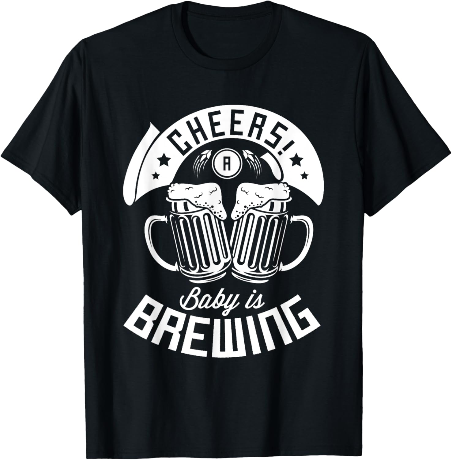 Cheers a baby is brewing Design for a Brewing Beer brewer T-Shirt - T-Shirt | Black