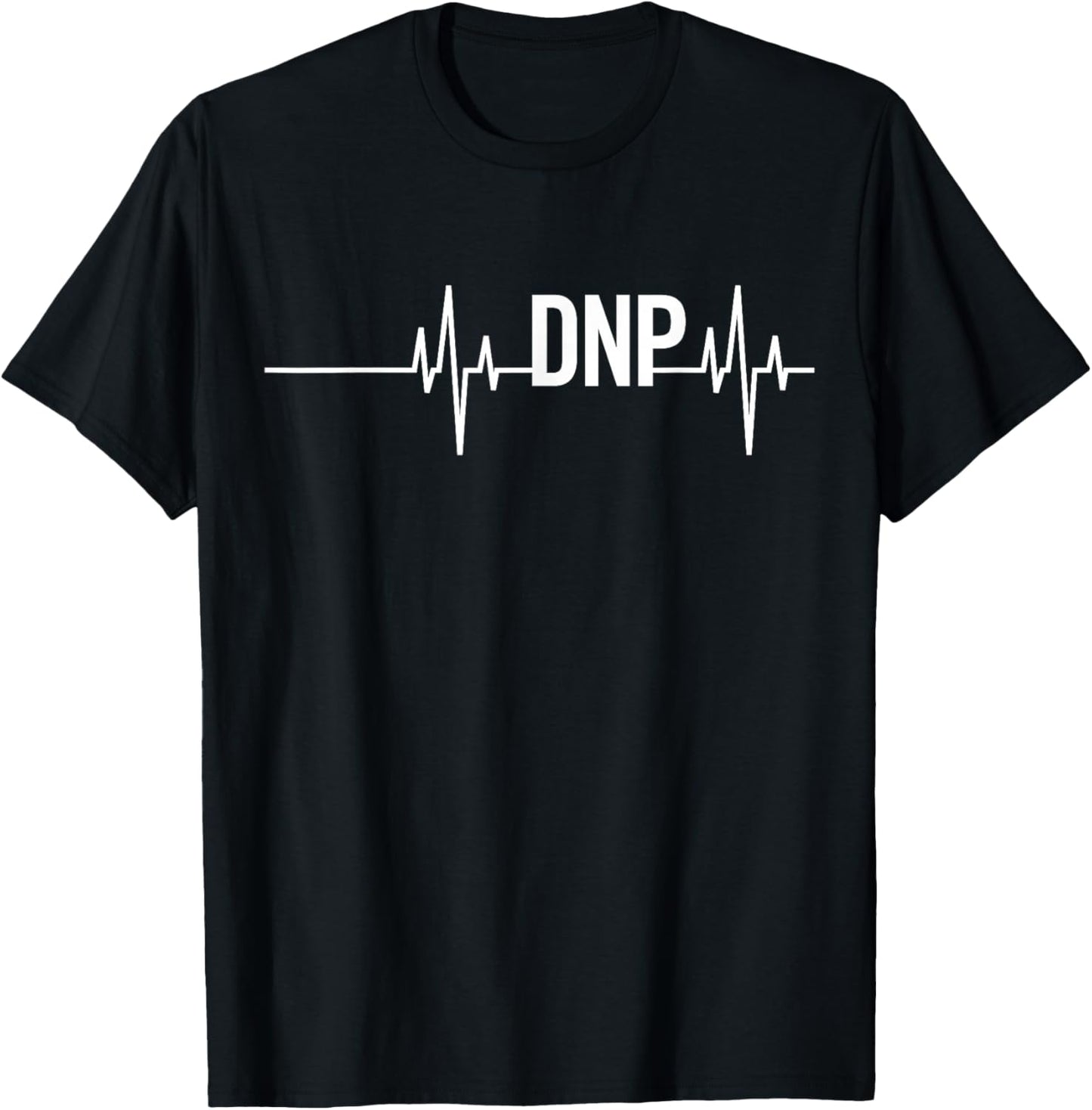 Doctor of Nursing Practice Graduation DNP Heartbeat T-Shirt - T-Shirt | Black