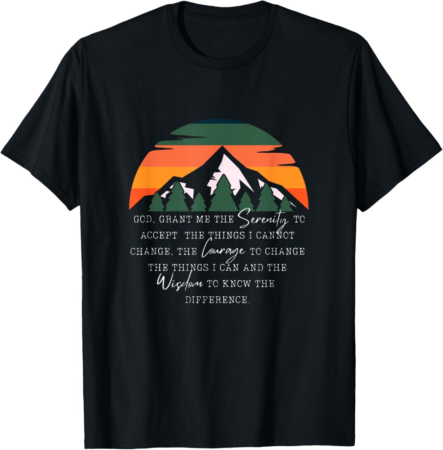 Christian Recovery Prayer - God Grant Me The Serenity T-Shirt - T-Shirt | Black