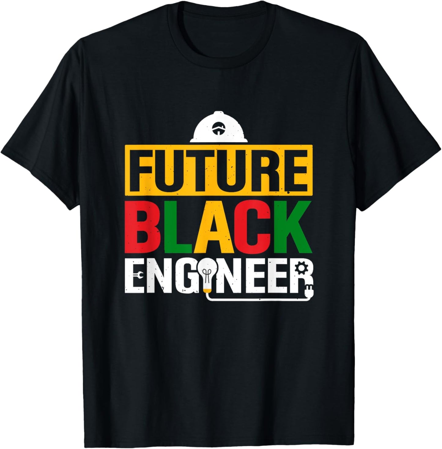 Future Black Engineer African American Engineering Student T-Shirt - T-Shirt | Black