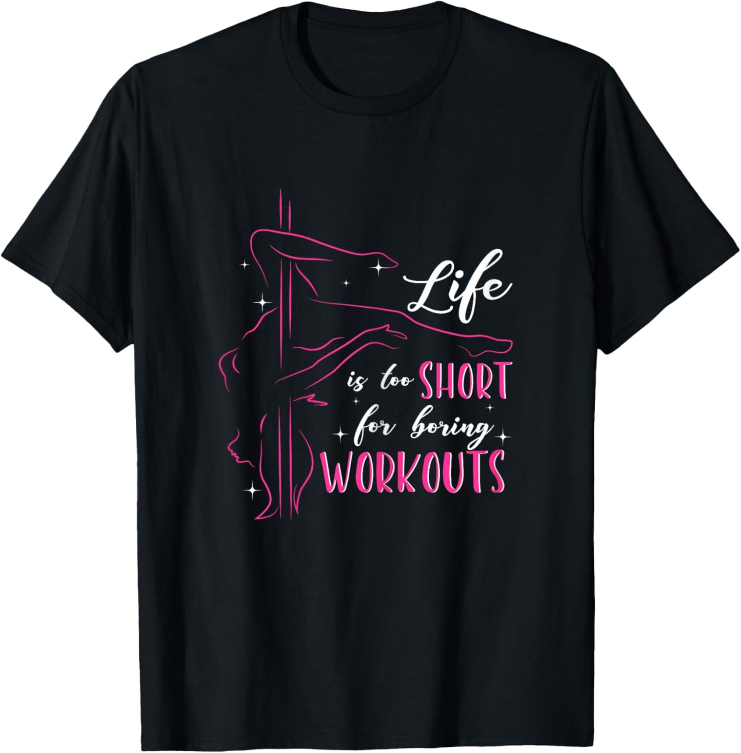 Pole Dance Shirt Fitness Workout Pole Dancing T-Shirt - T-Shirt | Black