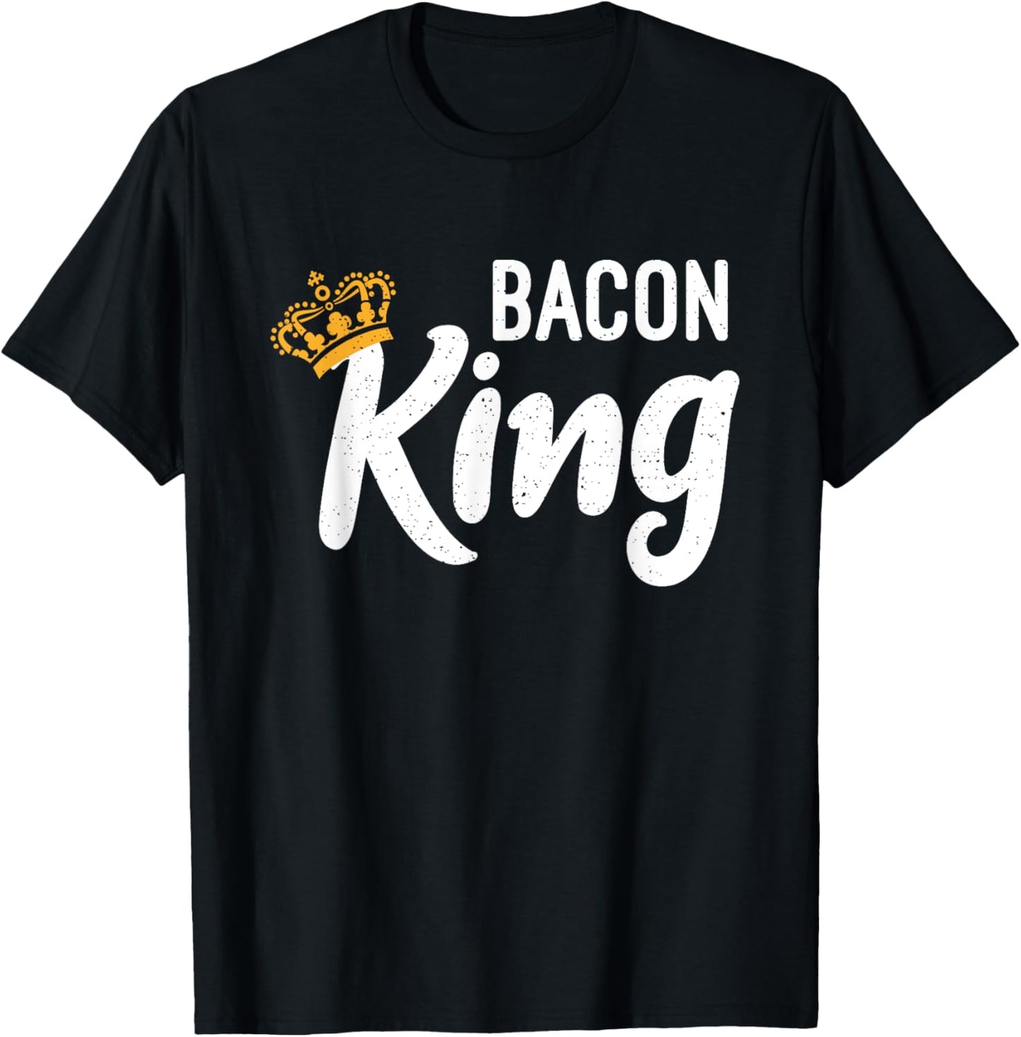 Bacon King Bacon lover T-Shirt - T-Shirt | Black