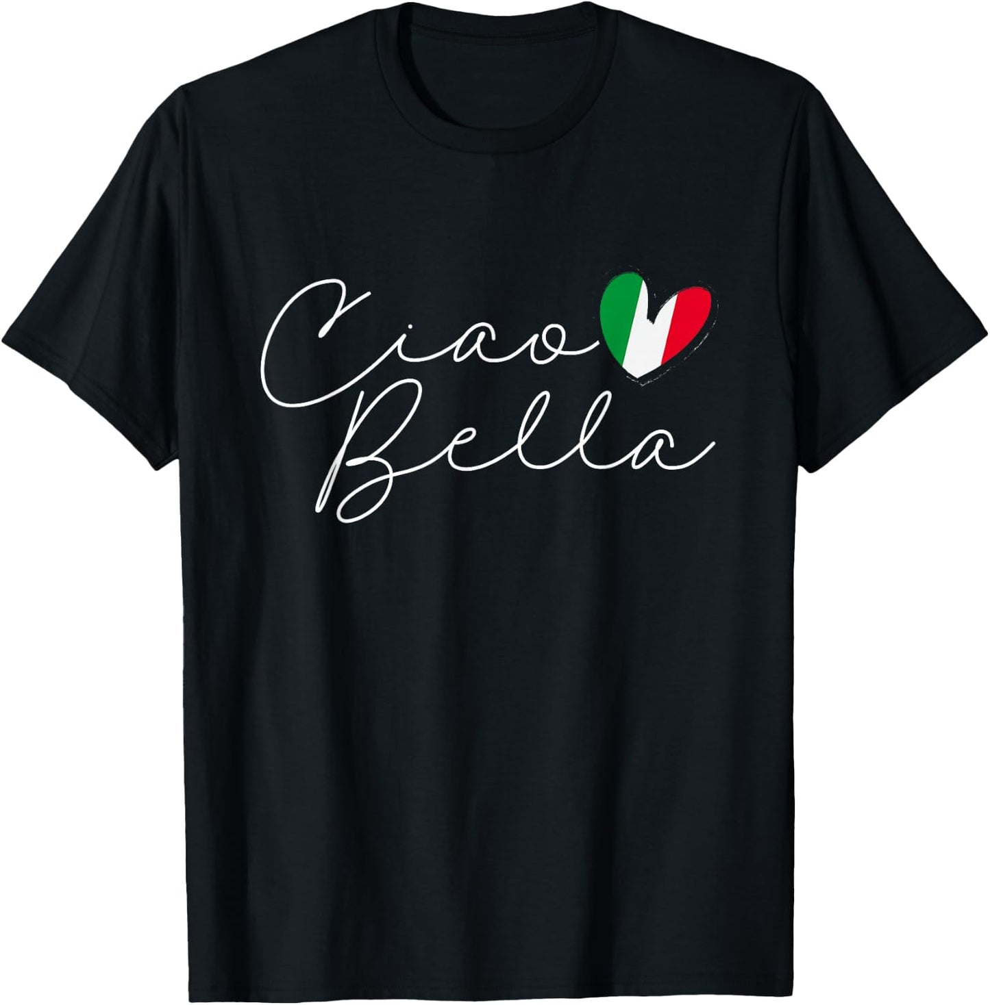 Italy Ciao Bella Italian Flag T-Shirt - T-Shirt | Black