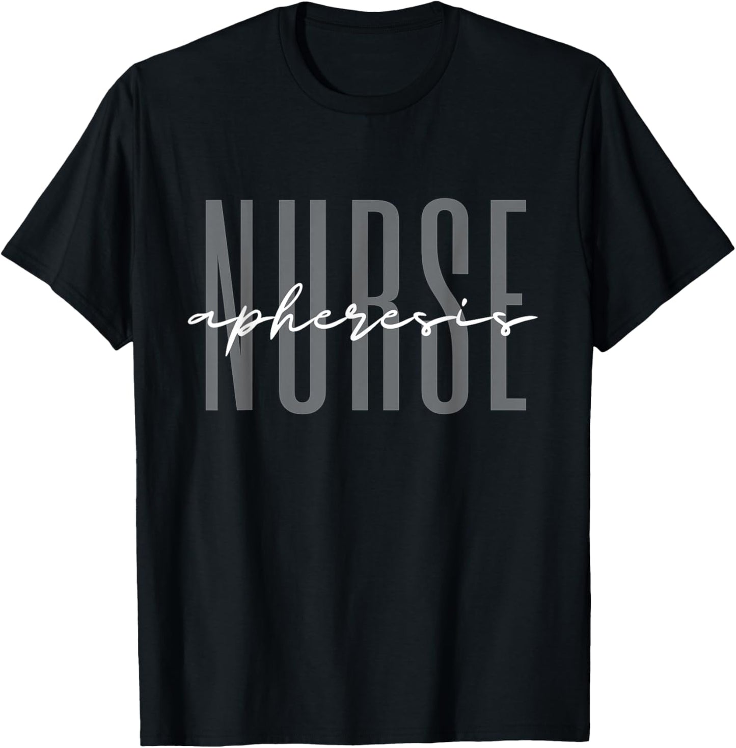 Apheresis Nurse Dialysis Nurse Nephrology Nursing T-Shirt - T-Shirt | Black