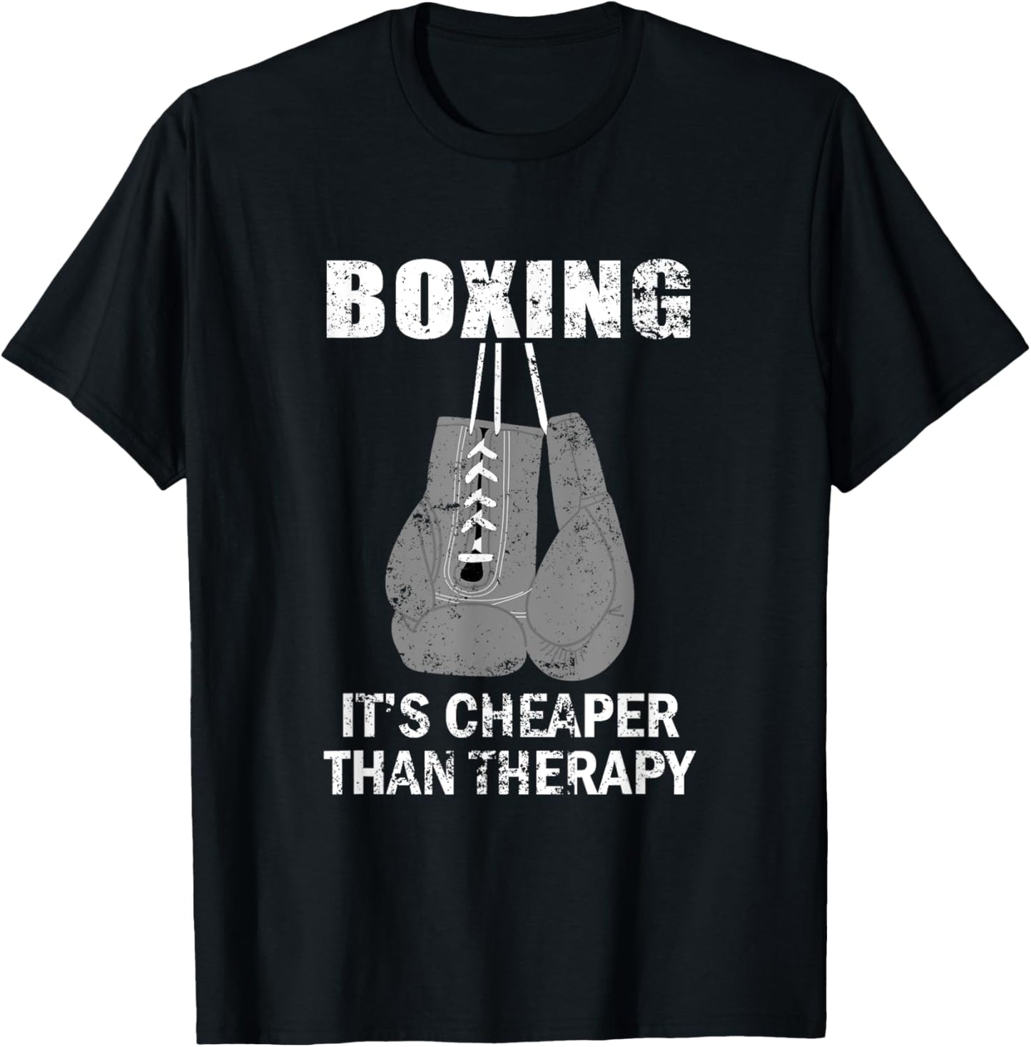 Boxing is cheaper than therapy for boxers T-Shirt - T-Shirt | Black