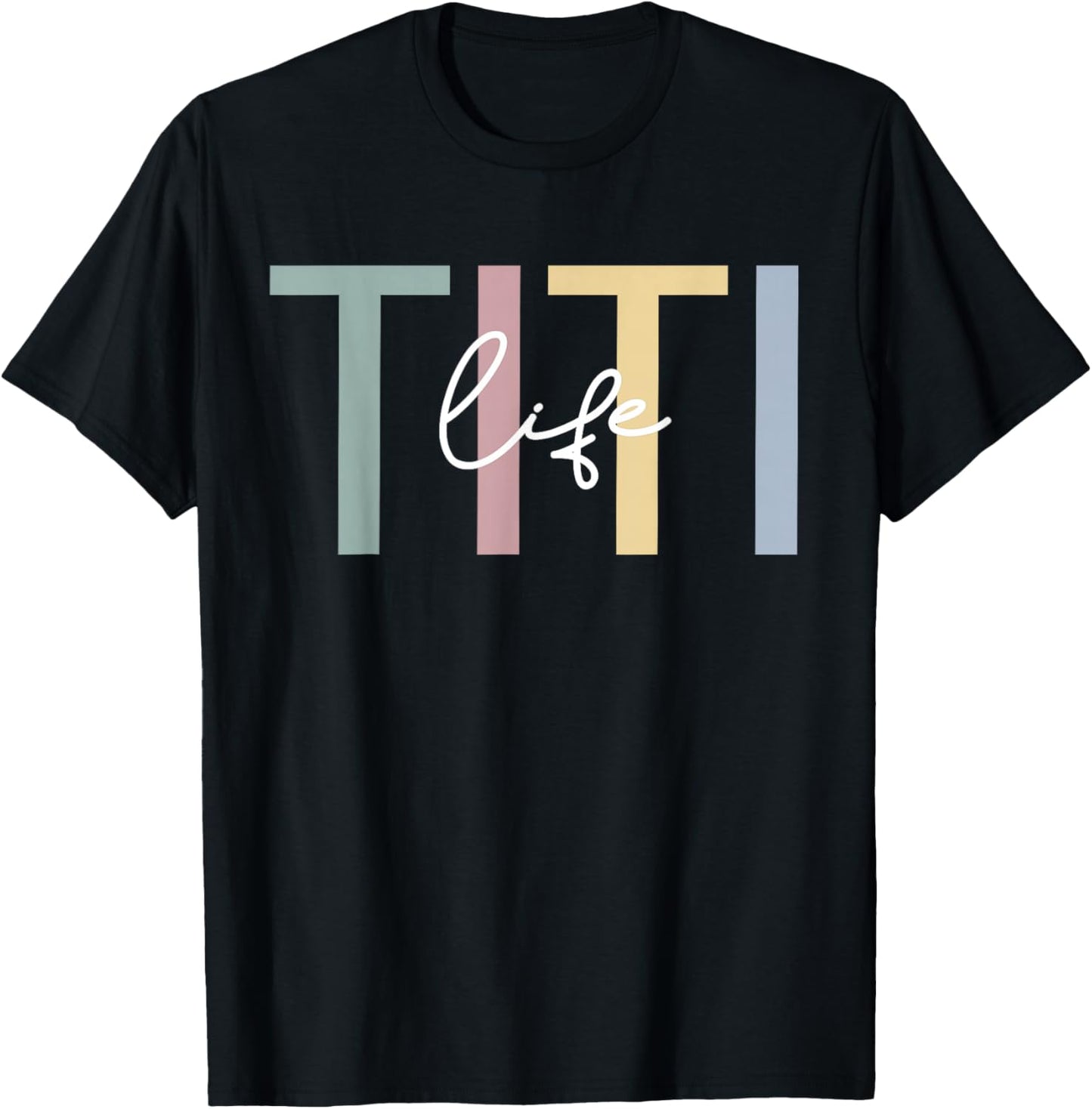 Titi Life Titi Auntie Boho Cute Titi Aunt T-Shirt - T-Shirt | Black