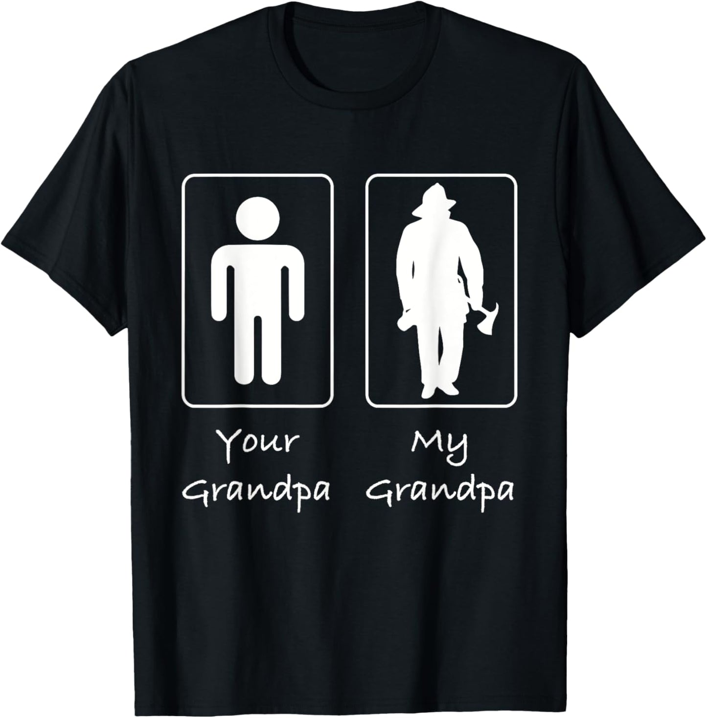 Your Grandpa My Grandpa Fireman Firefighter T-Shirt - T-Shirt | Black