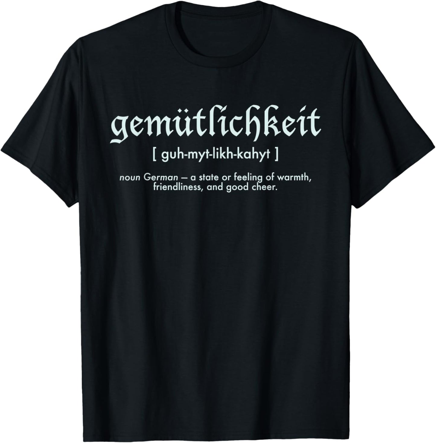 Gemütlichkeit German Good Cheer Prost T-Shirt - T-Shirt | Black