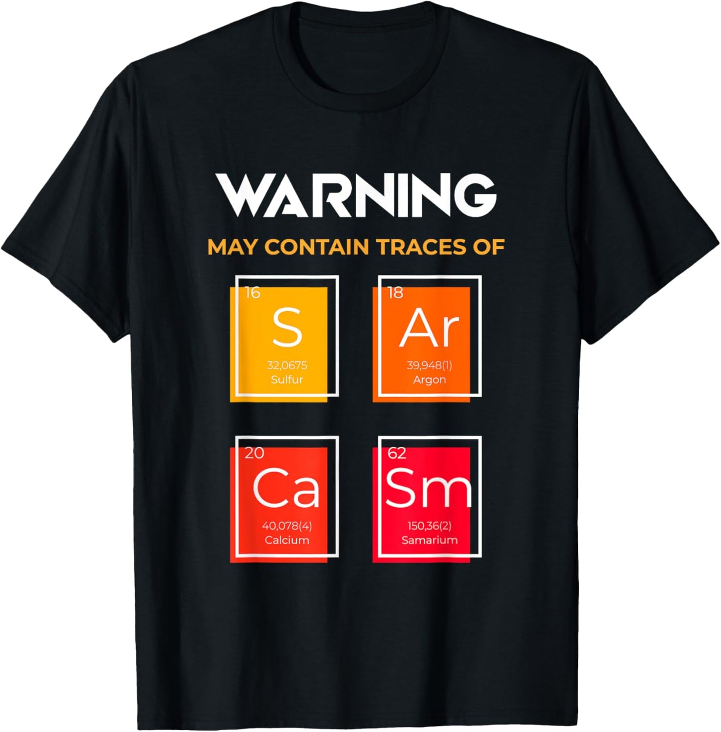 Sarcasm Science T-Shirt - T-Shirt | Black