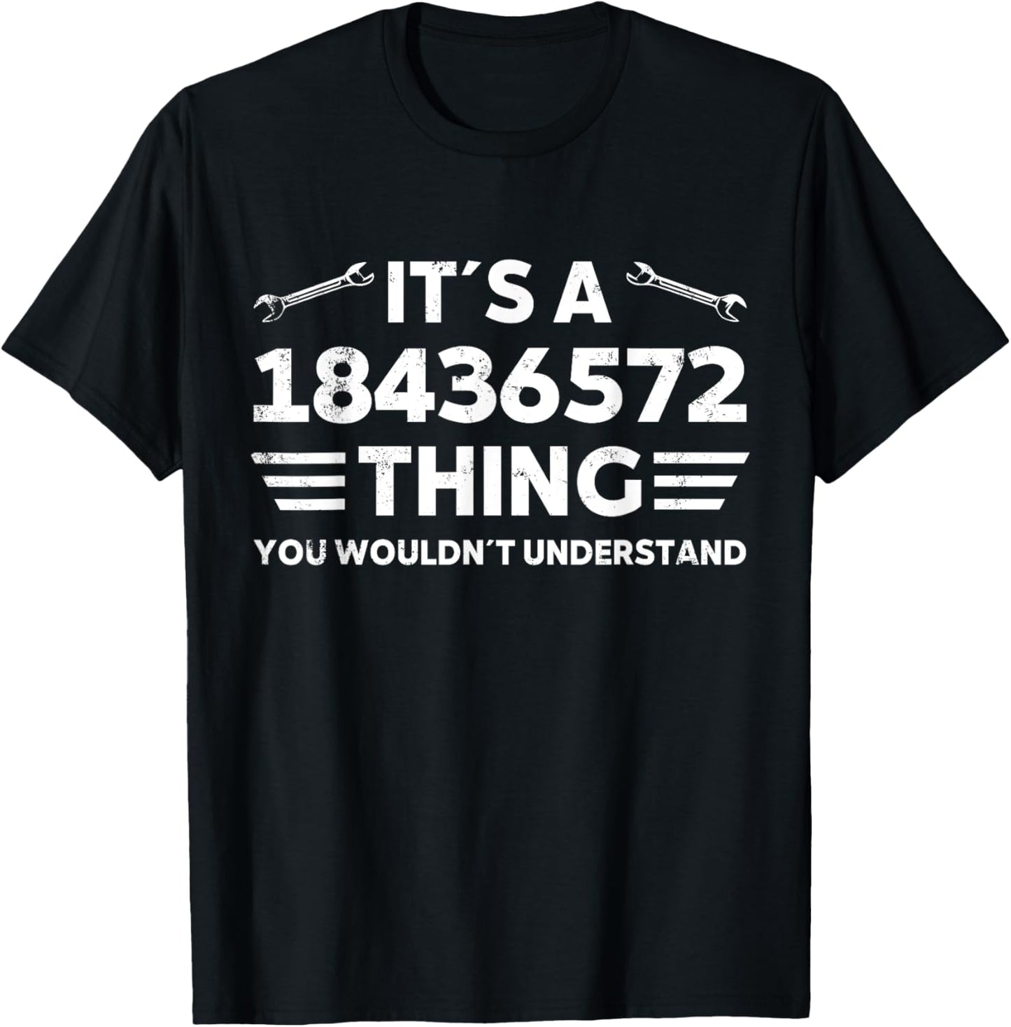 It´s a 18436572 Thing You Wouldnt Understand T-Shirt - T-Shirt | Black