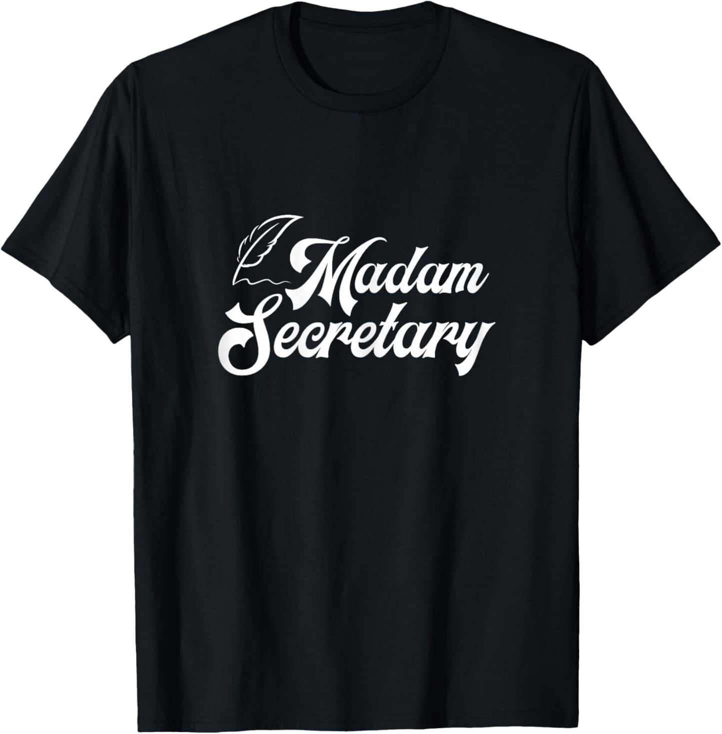 Clerk Business Administration Office Humor Gift Madam Secretary Assistant Chaos Coordinator Receptionist T-Shirt - T-Shirt | Black