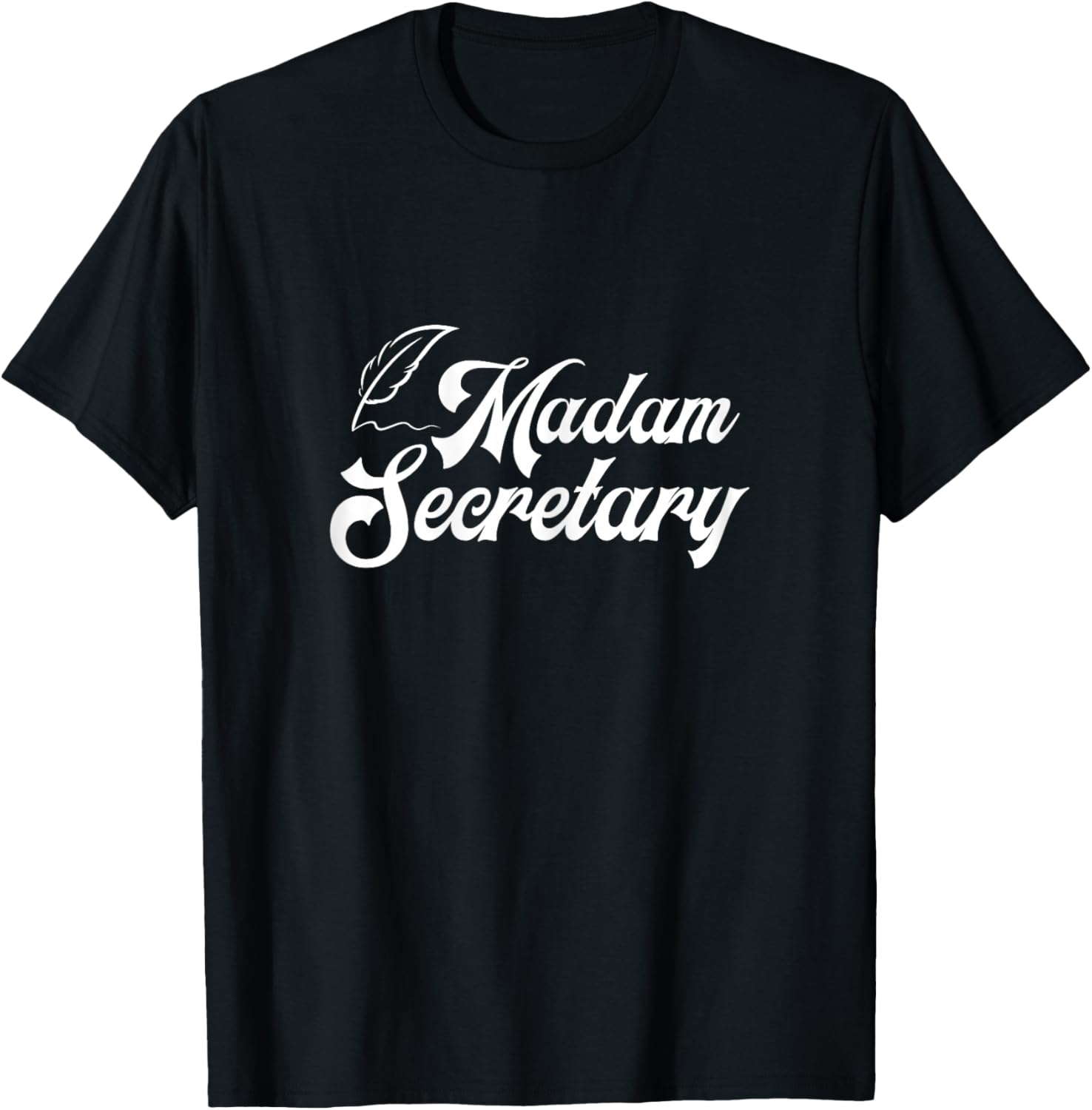 Clerk Business Administration Office Humor Gift Madam Secretary Assistant Chaos Coordinator Receptionist T-Shirt - T-Shirt | Black