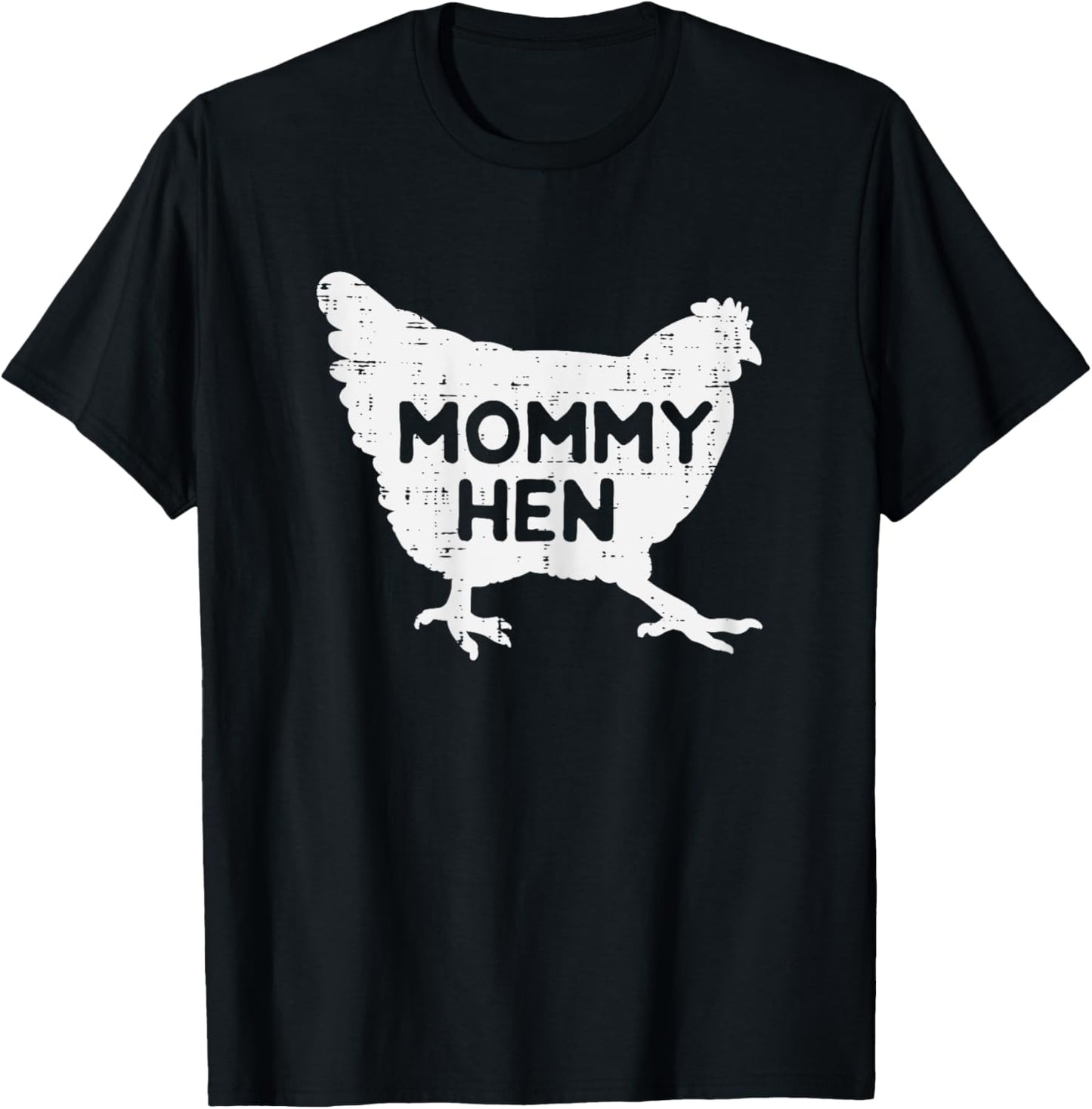 Mommy Hen Chicken Funny Mothers Day Farm Mom Mama Women T-Shirt - T-Shirt | Black