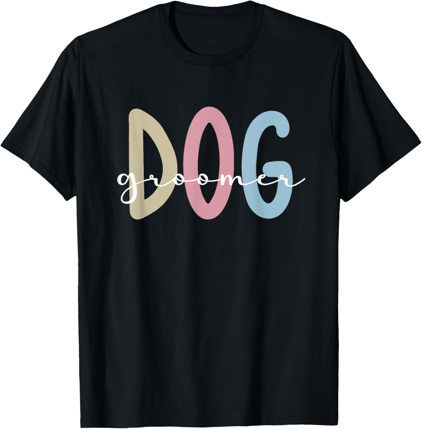 Dog Groomer Pet Groomer Dog Grooming Women T-Shirt - T-Shirt | Black