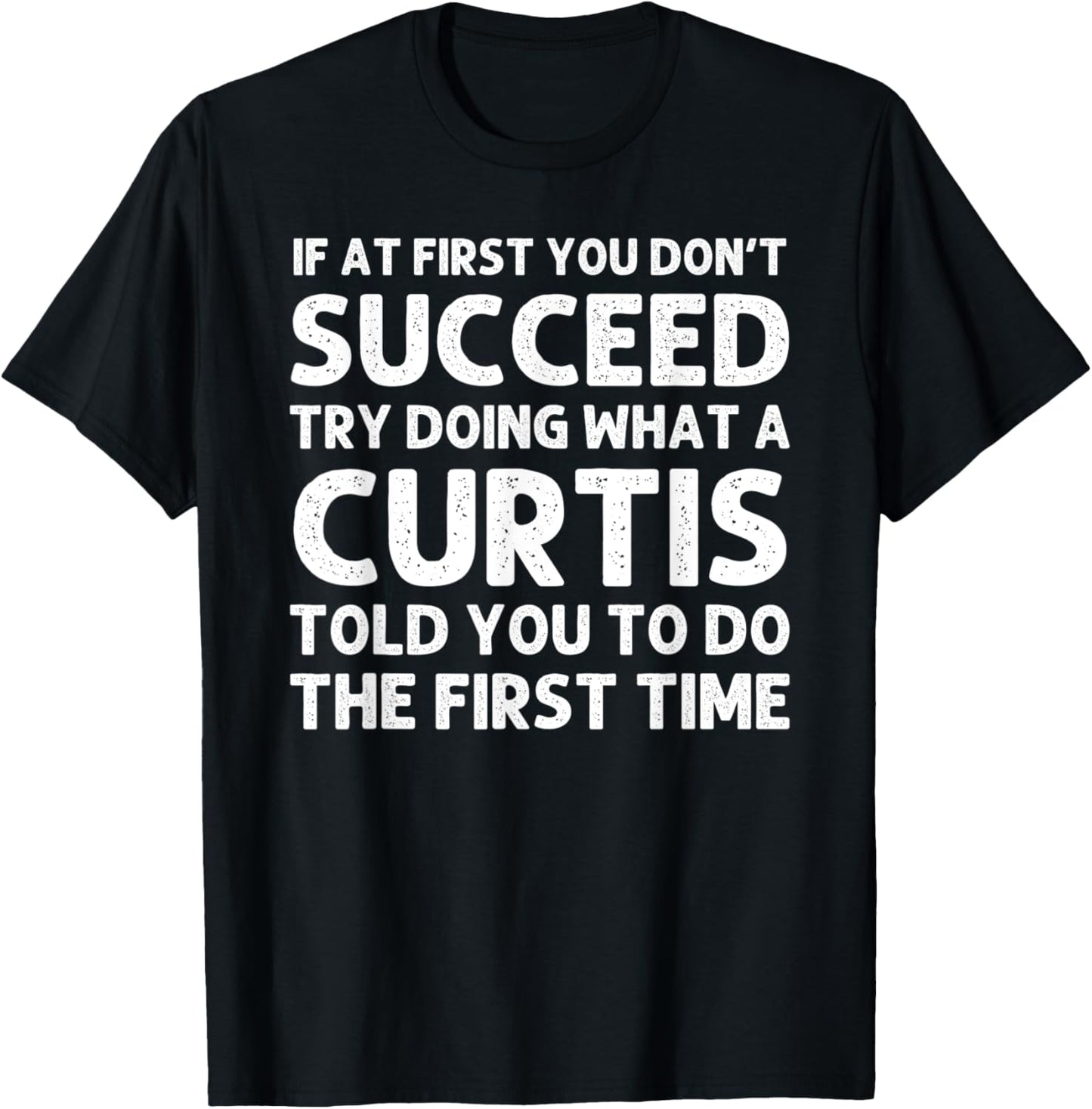 CURTIS Funny Surname Family Tree Birthday Reunion Idea T-Shirt - T-Shirt | Black