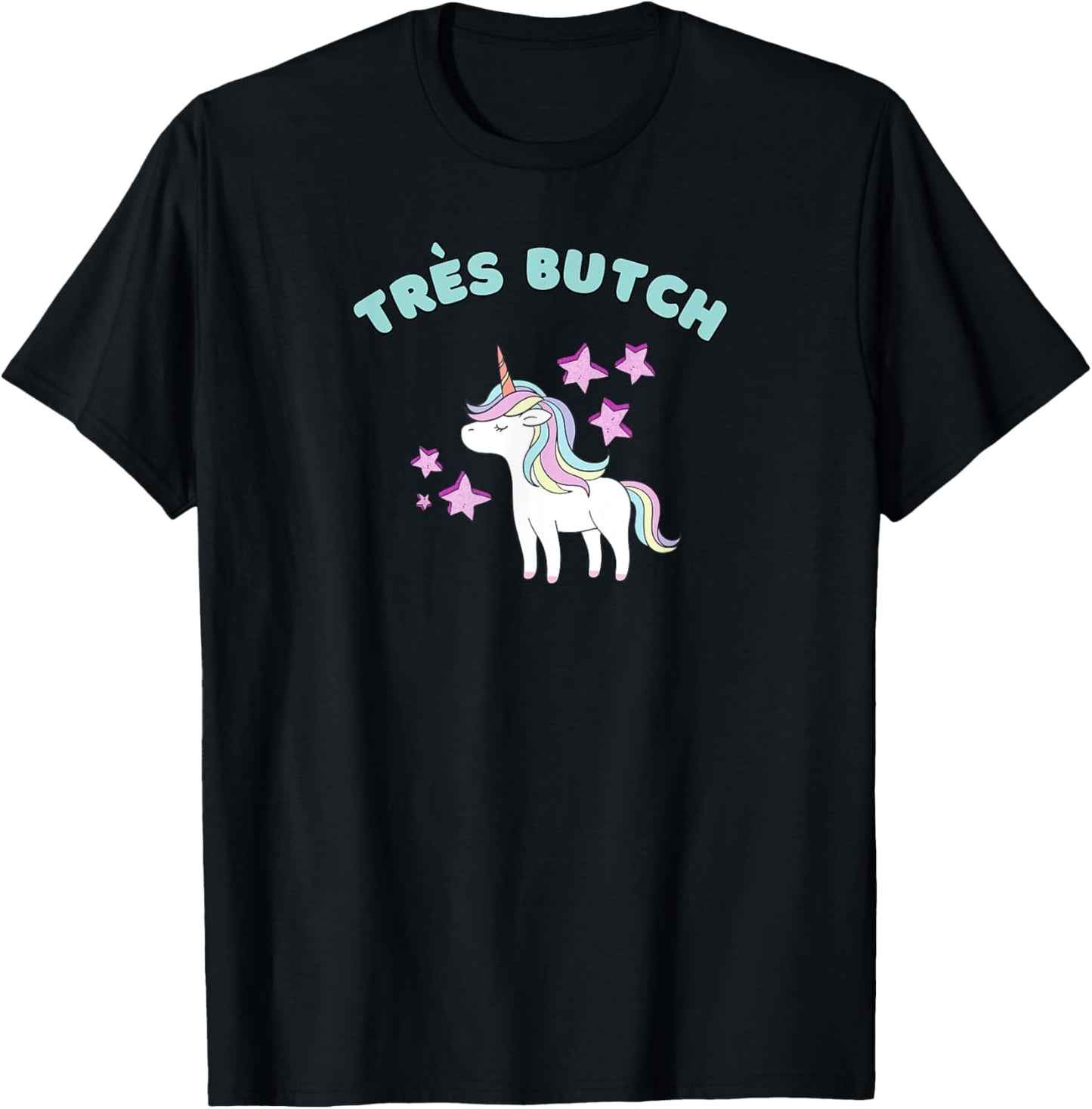 Trés Butch Rainbow Unicorn Ironic T-Shirt - T-Shirt | Black
