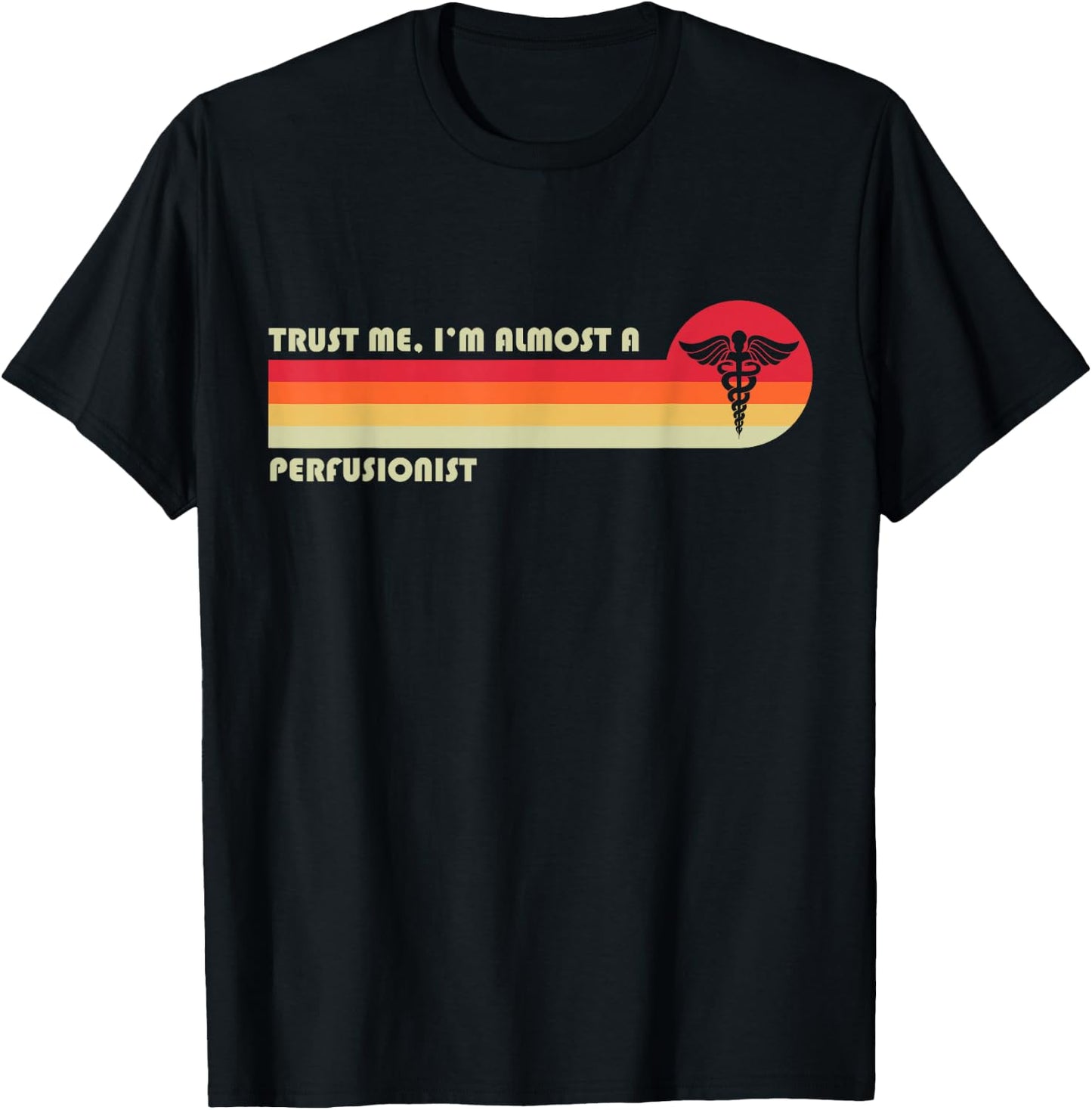 Perfusion Perfusionist T-Shirt - T-Shirt | Black