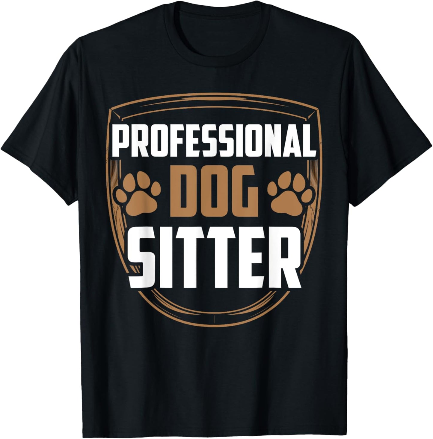 Professional Dog Sitter Dogs Dog Sitting Puppy Job T-Shirt - T-Shirt | Black