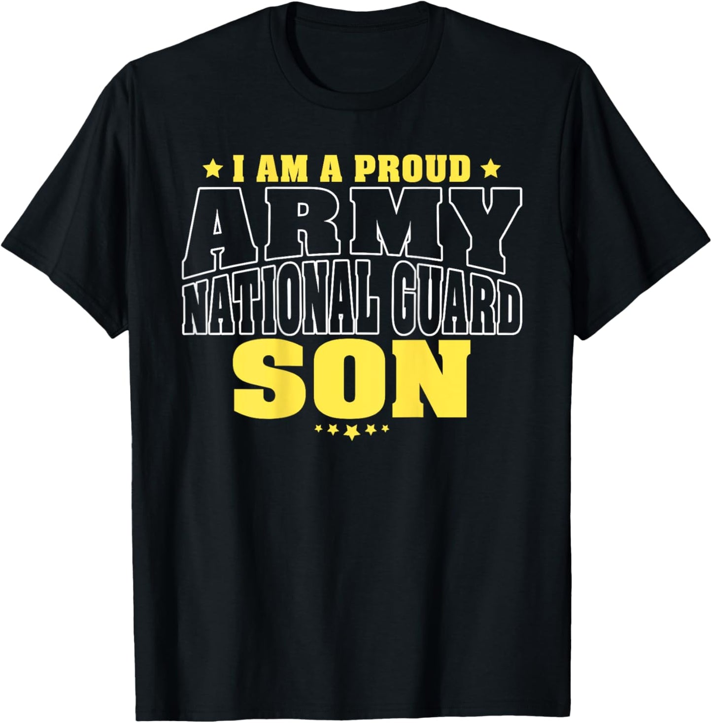 I Am A Proud Army National Guard Son - Military Child Family T-Shirt - T-Shirt | Black