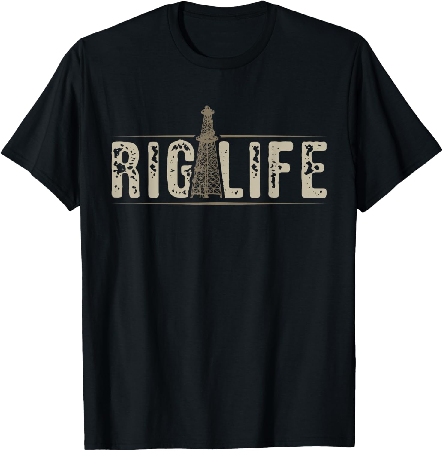 Rig Life Oilfield Workers Gifts Oil Rig Roughneck T-Shirt - T-Shirt | Black