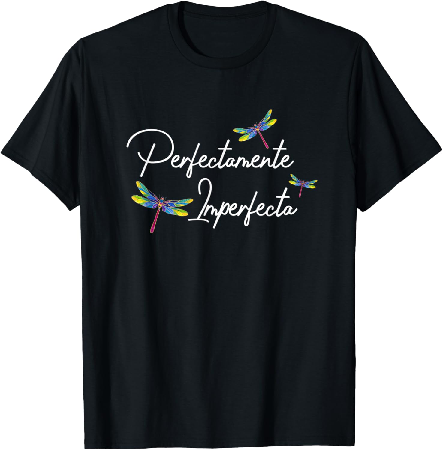 Perfectamente Imperfecta Dragonfly Camisa De Mujer Spanish T-Shirt - T-Shirt | Black