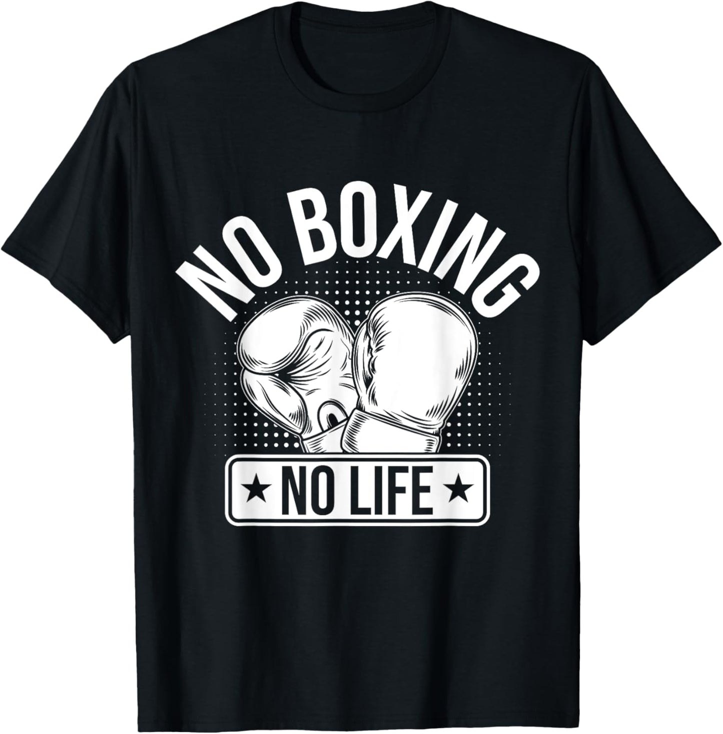 No Boxing No Life T-Shirt - T-Shirt | Black