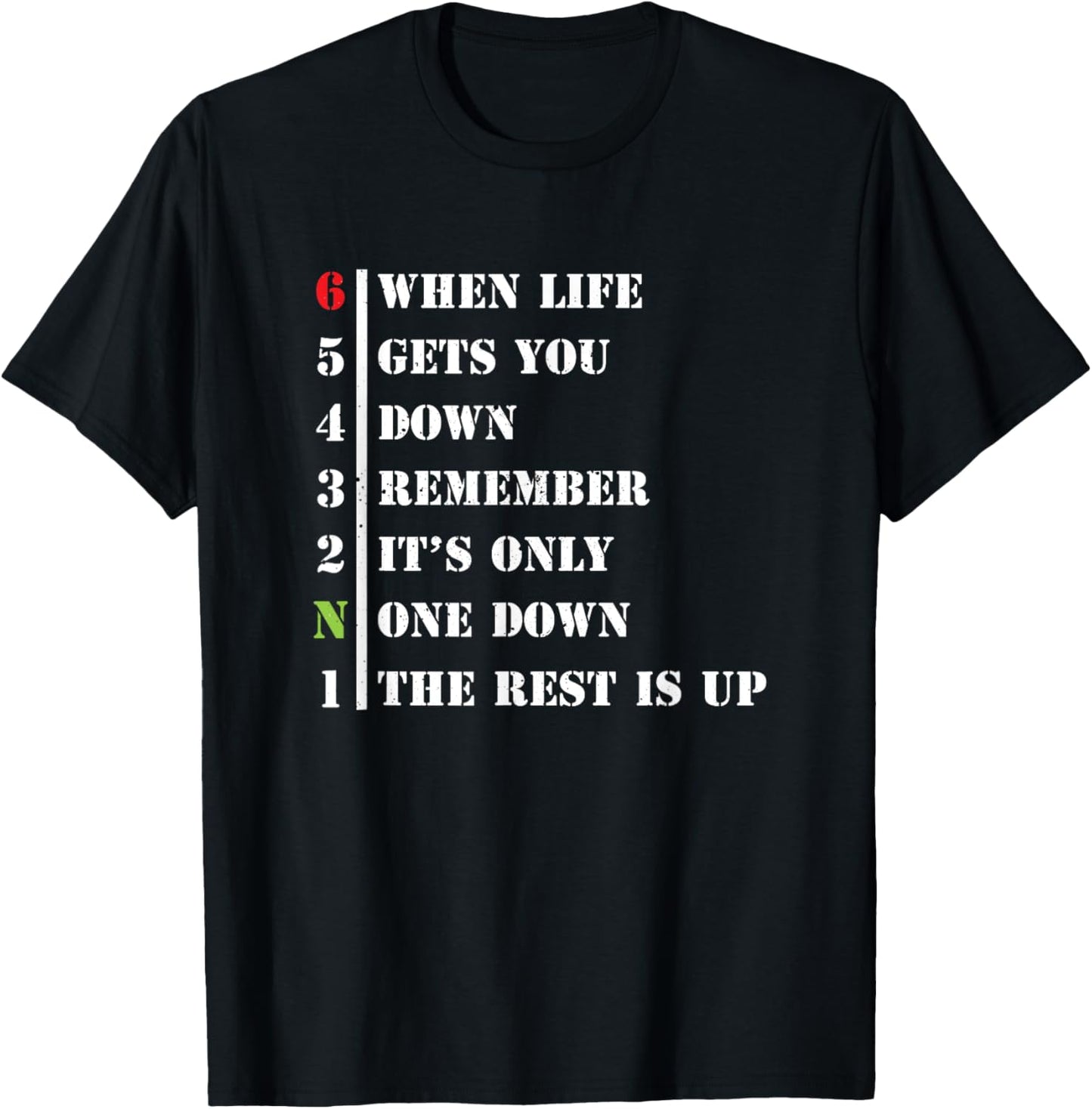 Motorcycle One Down Rest Is Up Biker T-Shirt - T-Shirt | Black