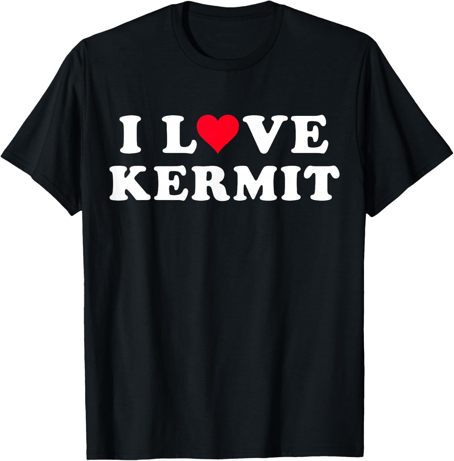 I Love Kermit Matching Girlfriend & Boyfriend Kermit Name T-Shirt - T-Shirt | Black