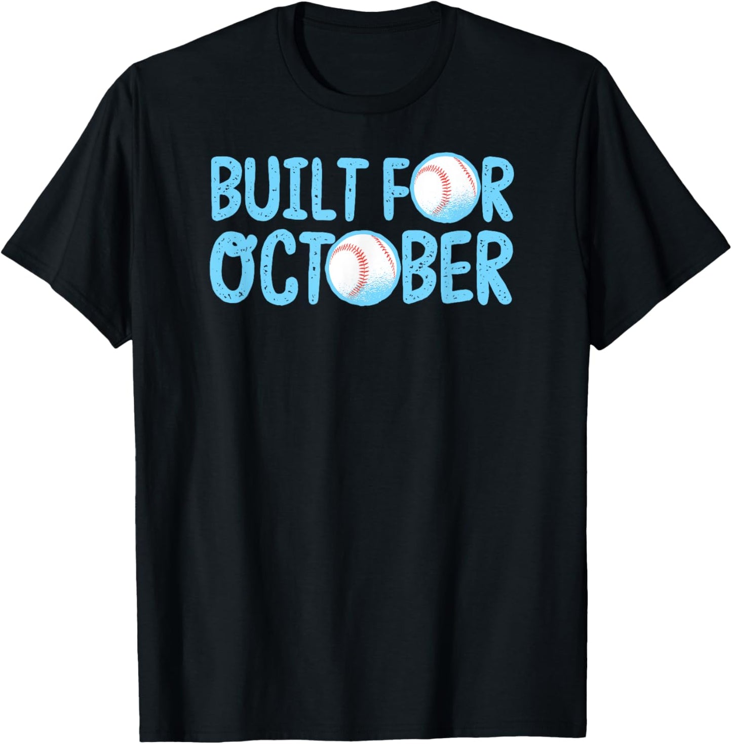 Built For October Baseball Month Playoffs Retro Swing Blue T-Shirt - T-Shirt | Black