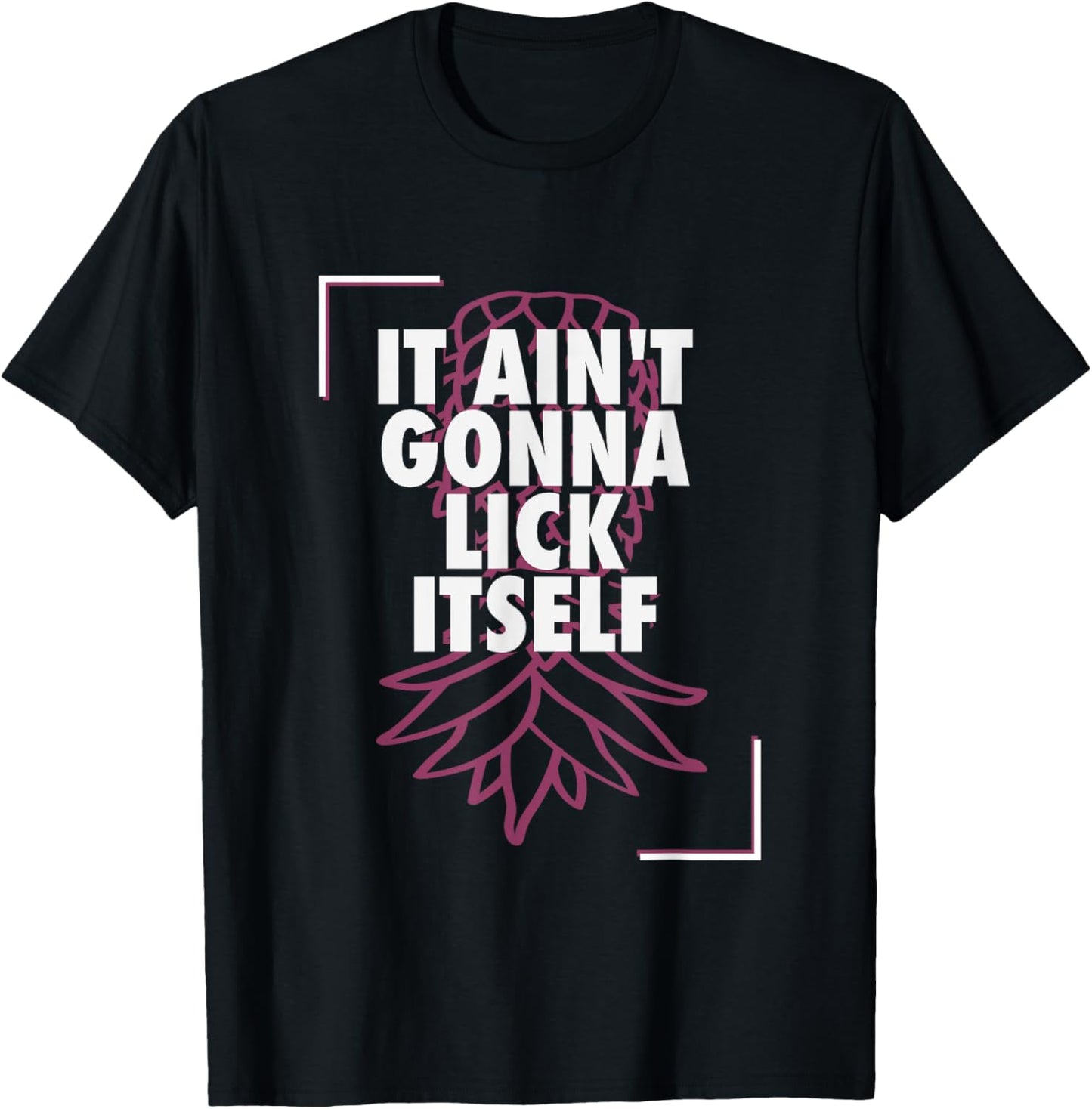 It's Not Going To Lick Itself Pineapple Swinger Lifestyle T-Shirt - T-Shirt | Black
