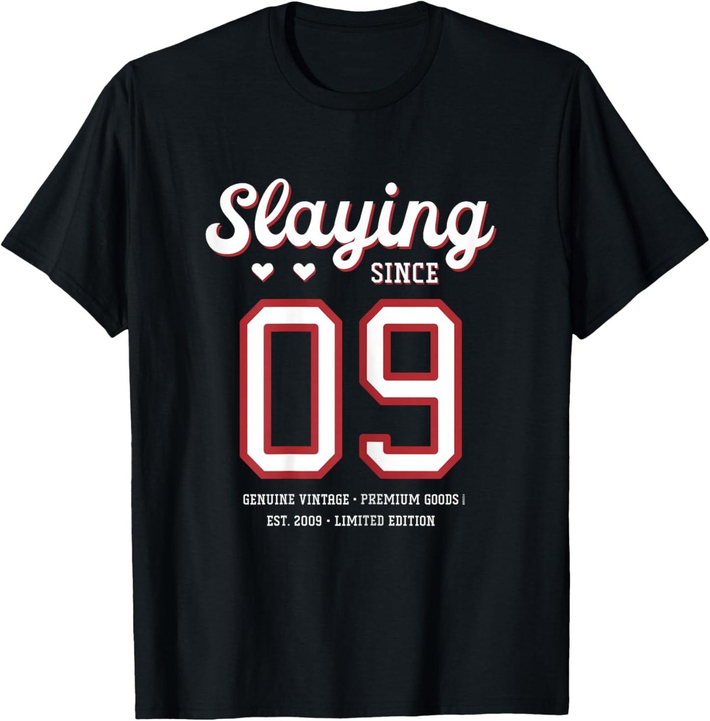 15th Birthday Slaying Since 2009 T-Shirt - T-Shirt | Black