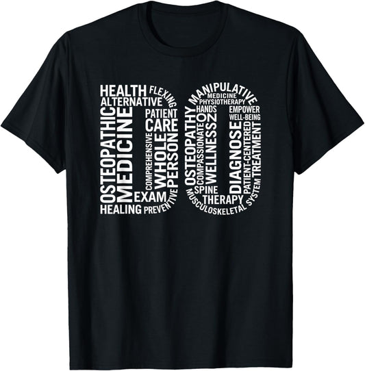Doctor of Osteopathic Medicine DO Osteopathy T-Shirt - T-Shirt | Black