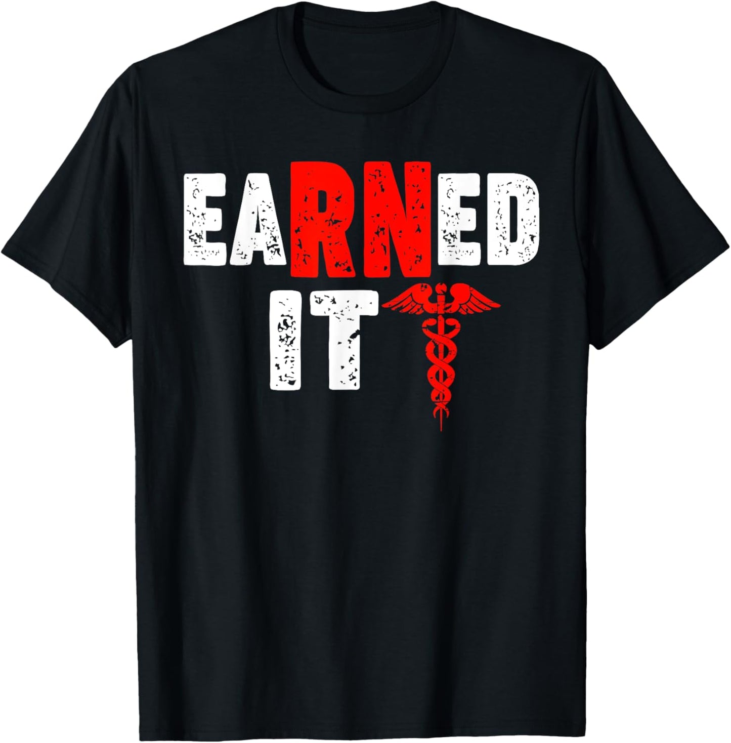 eaRNed it Nursing eaRNed it T-Shirt - T-Shirt | Black