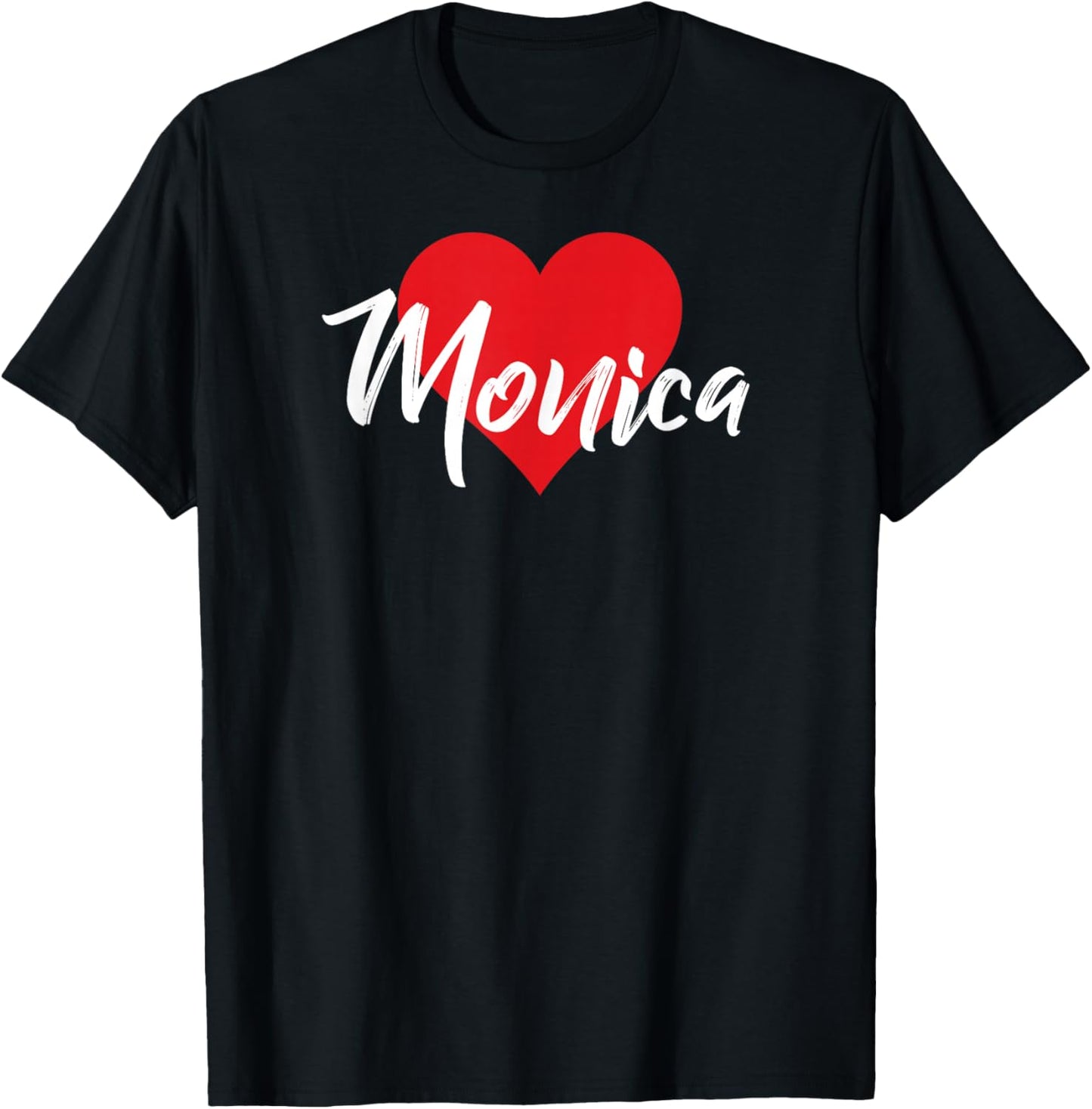 I Love Monica First Name I Heart Named T-Shirt - T-Shirt | Black