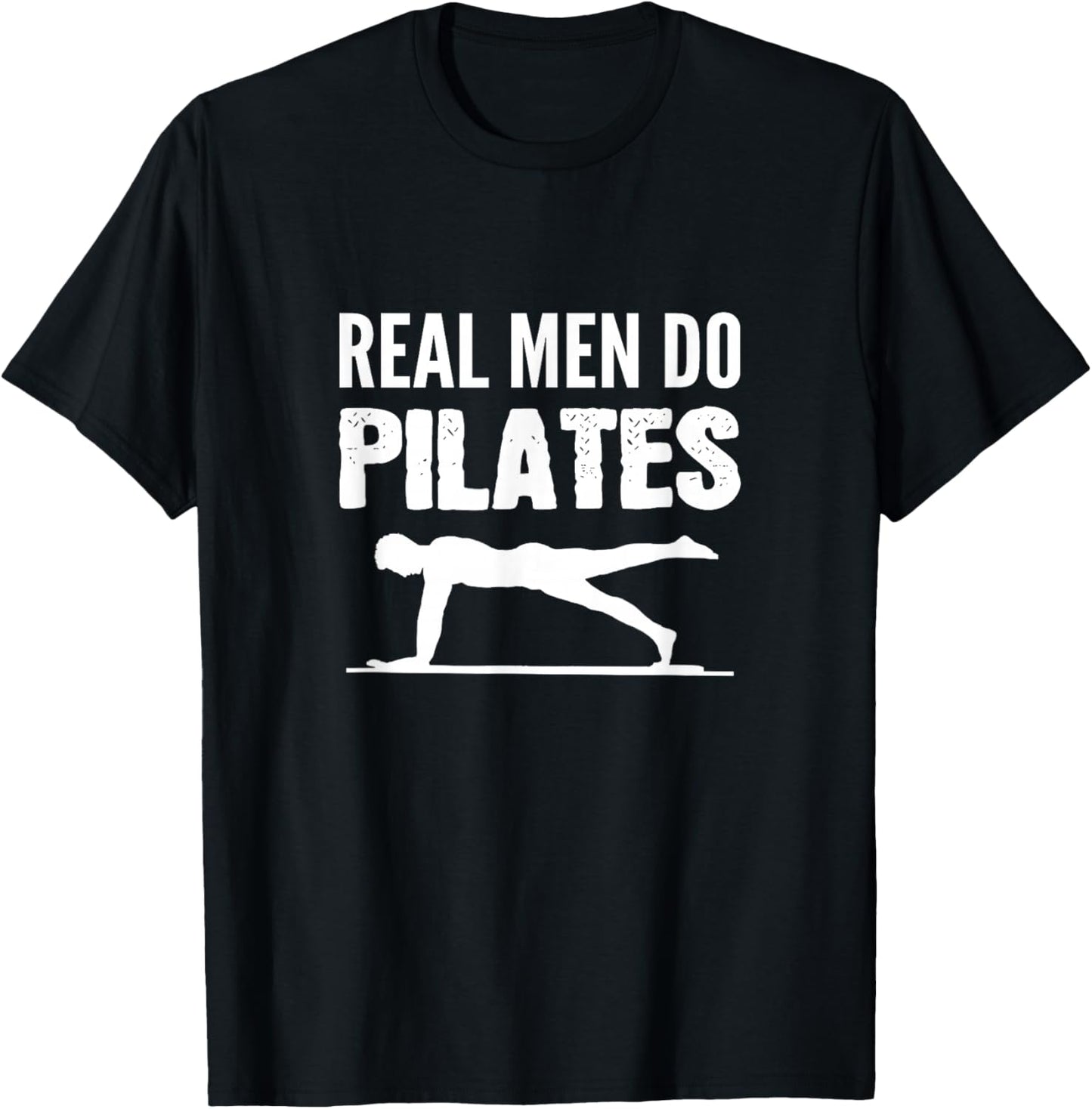 Real Men Pilates Gym Buddy T-Shirt - T-Shirt | Black