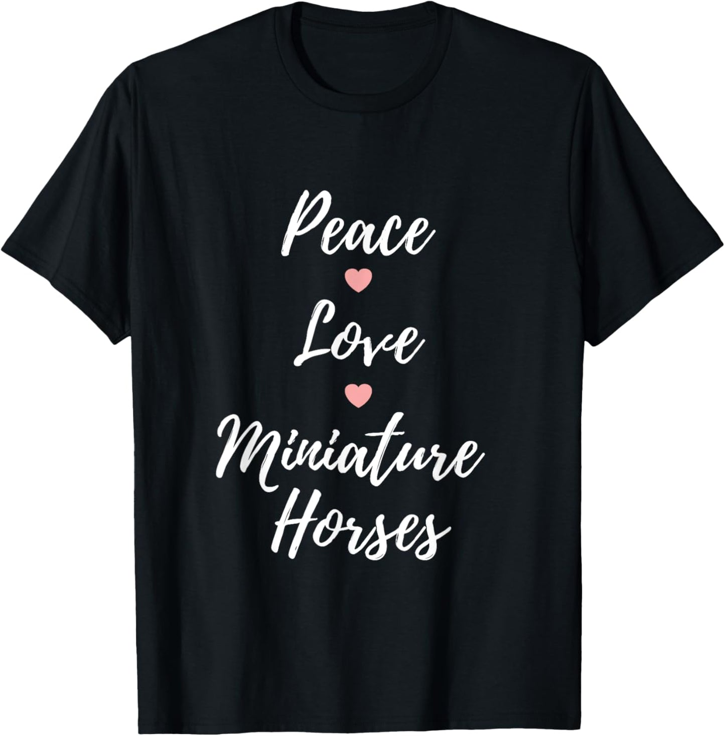 Peace Love Miniature Horses Mini Horse T-Shirt - T-Shirt | Black