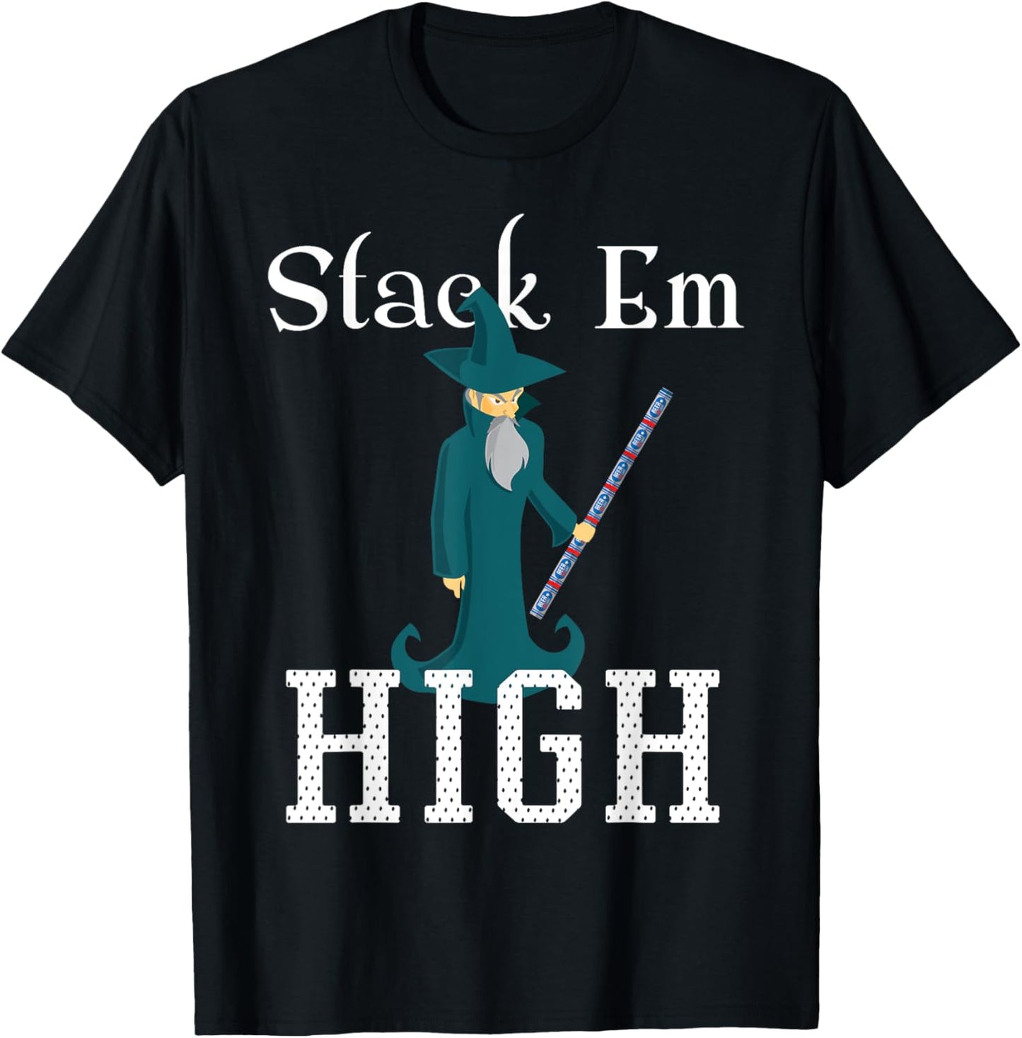 Beer Pong Stack Em High Wizard Staff Party Drinking Game T-Shirt - T-Shirt | Black