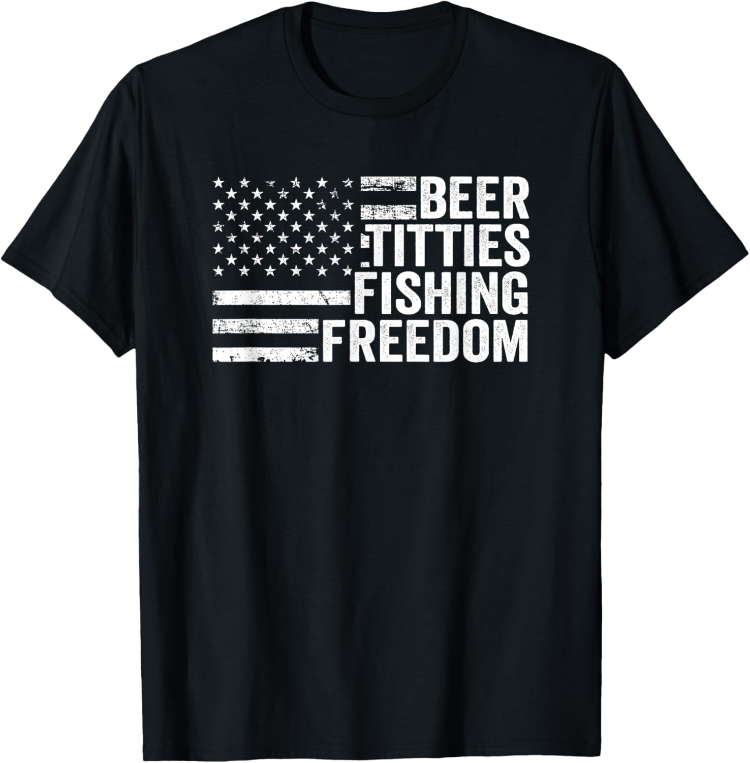 Beer Titties Fishing Freedom - Funny Drinking USA Flag T-Shirt - T-Shirt | Black