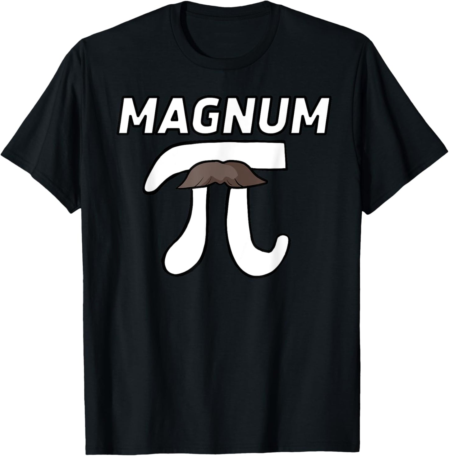 Pi with magnum on top funny Magnum mustache Pi T-Shirt - T-Shirt | Black