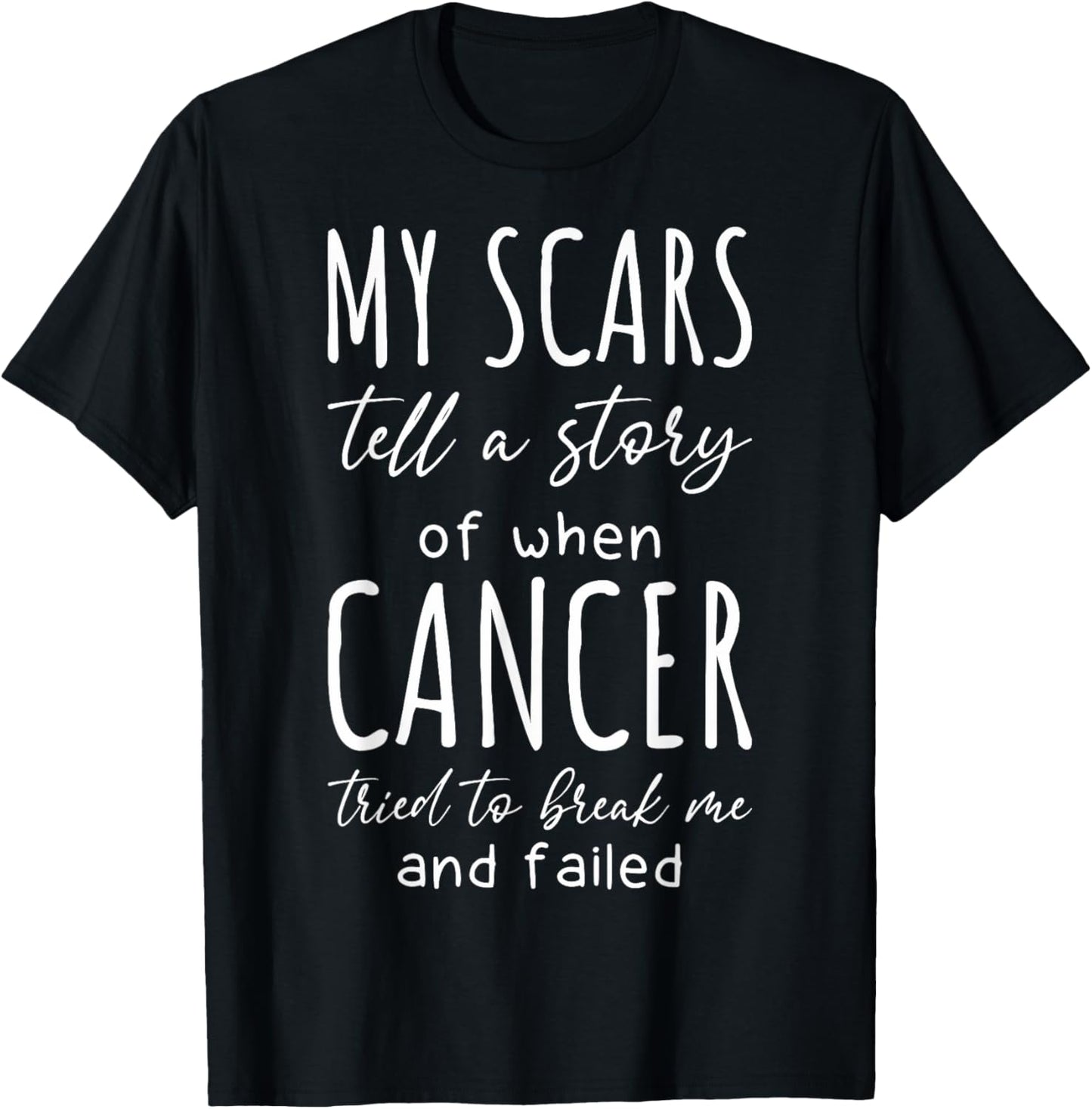 My Scars Tell A Story Cancer Remission Cancer Patients T-Shirt - T-Shirt | Black