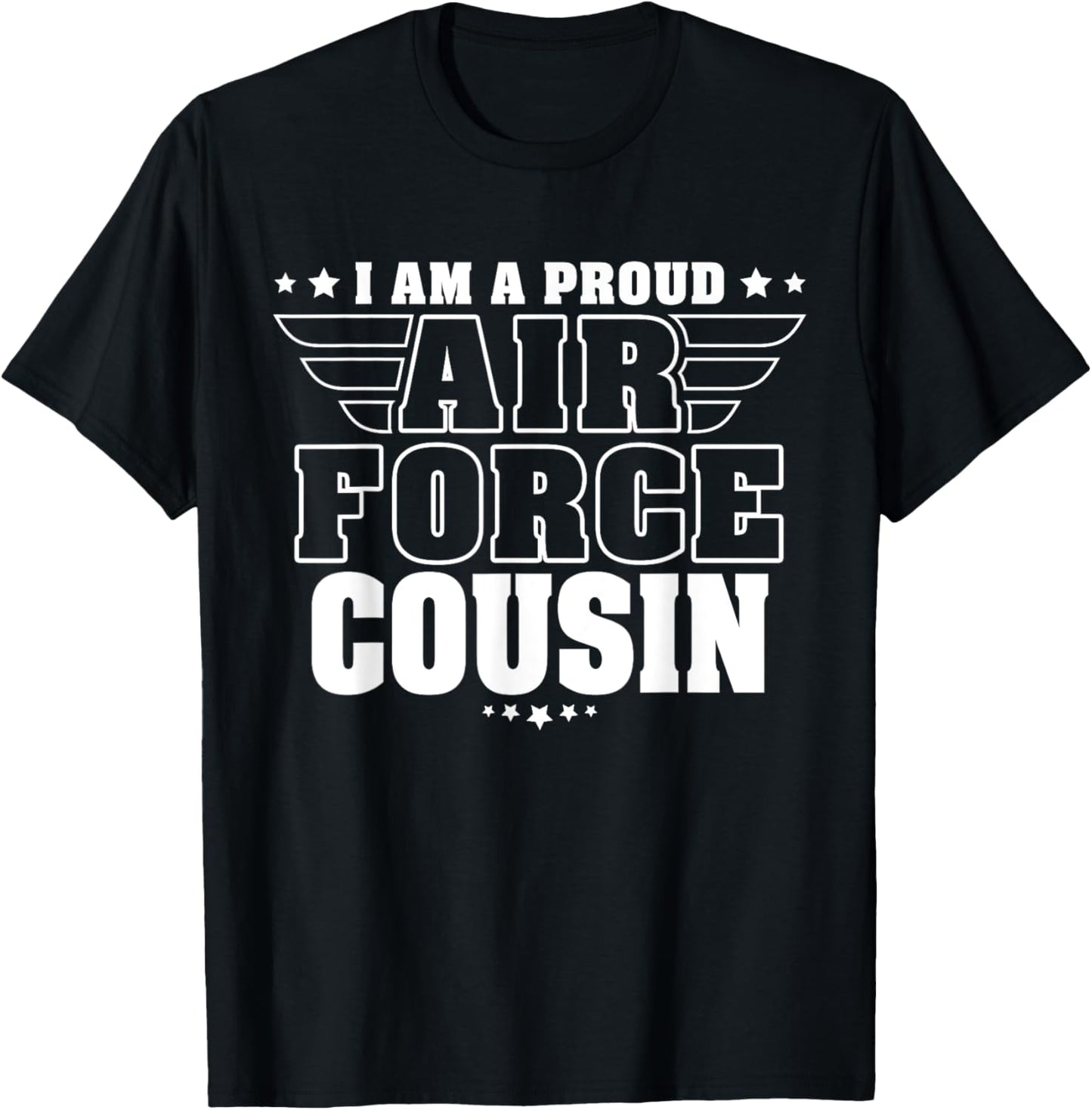 Proud Air Force Cousin Patriotic Pride Military Family T-Shirt - T-Shirt | Black
