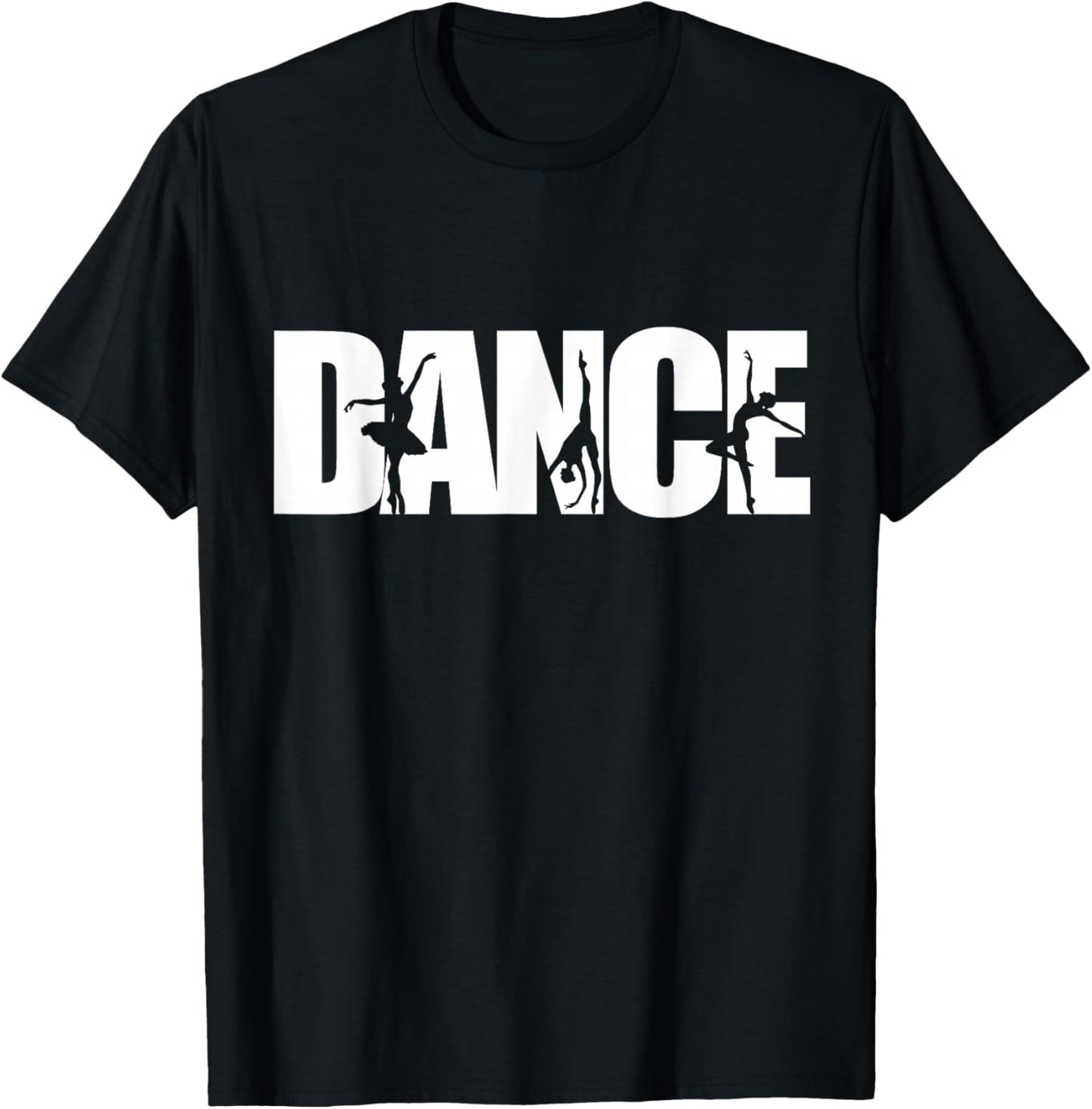 Dance - Funny Dance T-Shirt - T-Shirt | Black