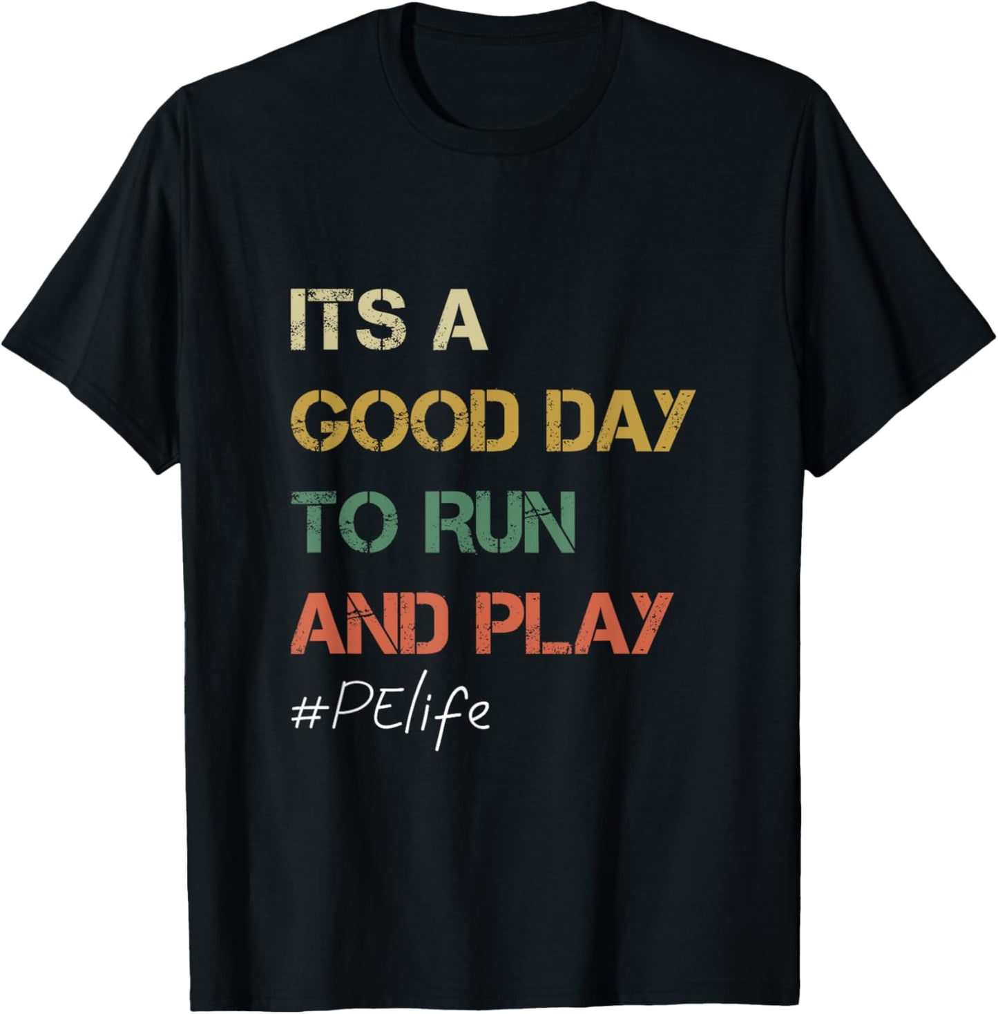 Its a good day to Run and Play Physical Education PE Teacher Women T-Shirt - T-Shirt | Black
