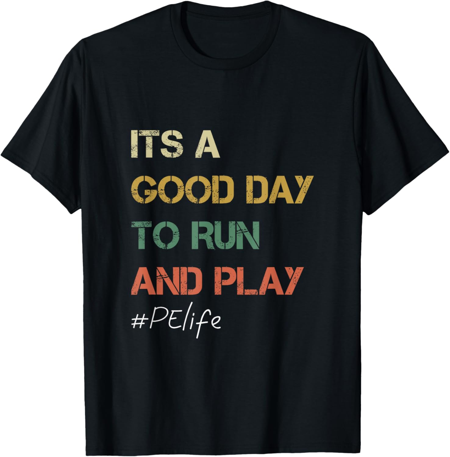 Its a good day to Run and Play Physical Education PE Teacher Women T-Shirt - T-Shirt | Black