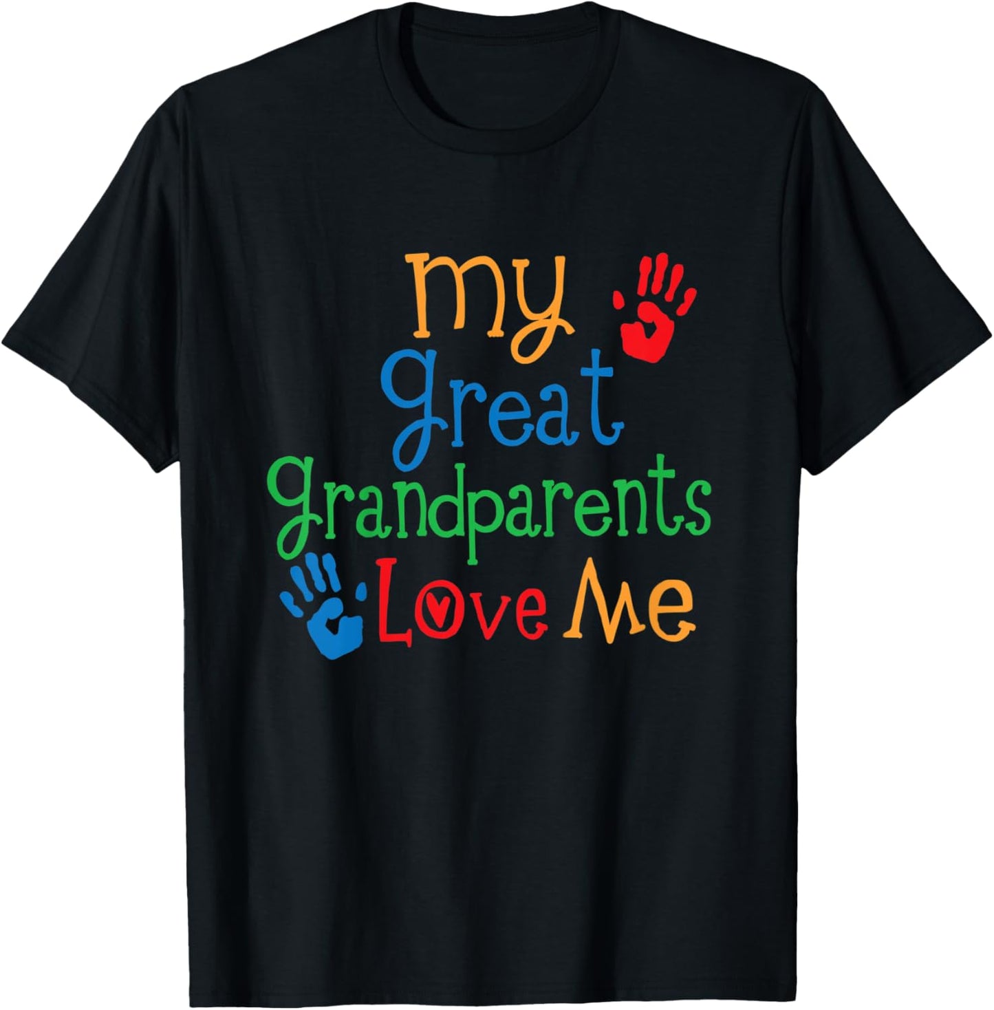 Kids My Great Grandparents Love Me T-Shirt - T-Shirt | Black