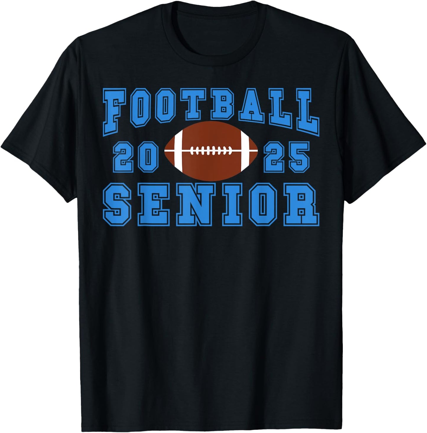 Football Senior Night Football Senior 2025 Graduation 29 T-Shirt - T-Shirt | Black